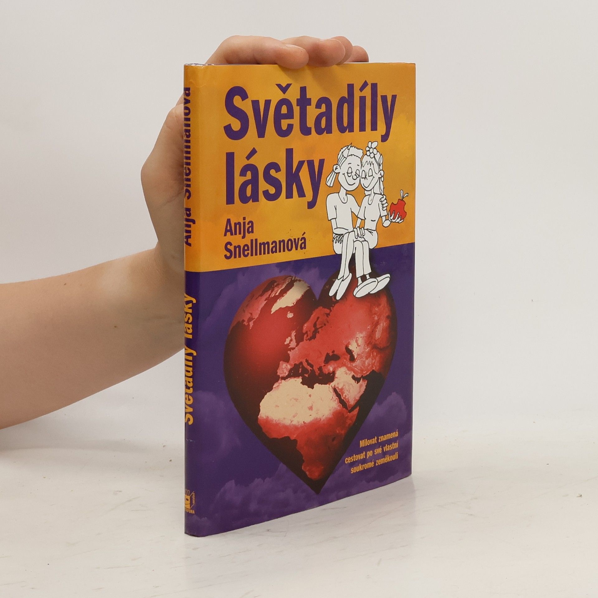 Anja Snellman Světadíly lásky