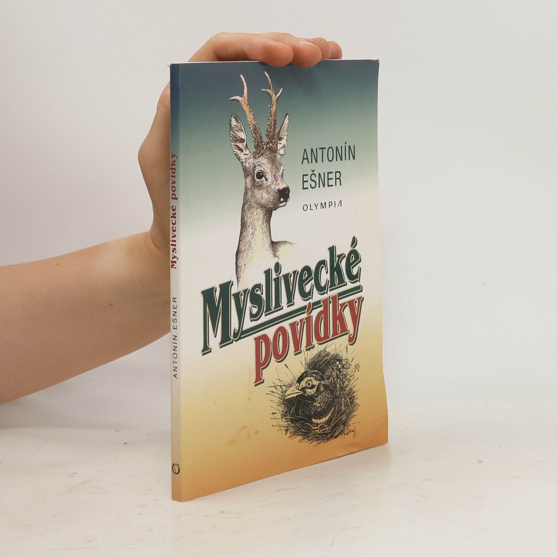 Antonín Ešner Myslivecké povídky