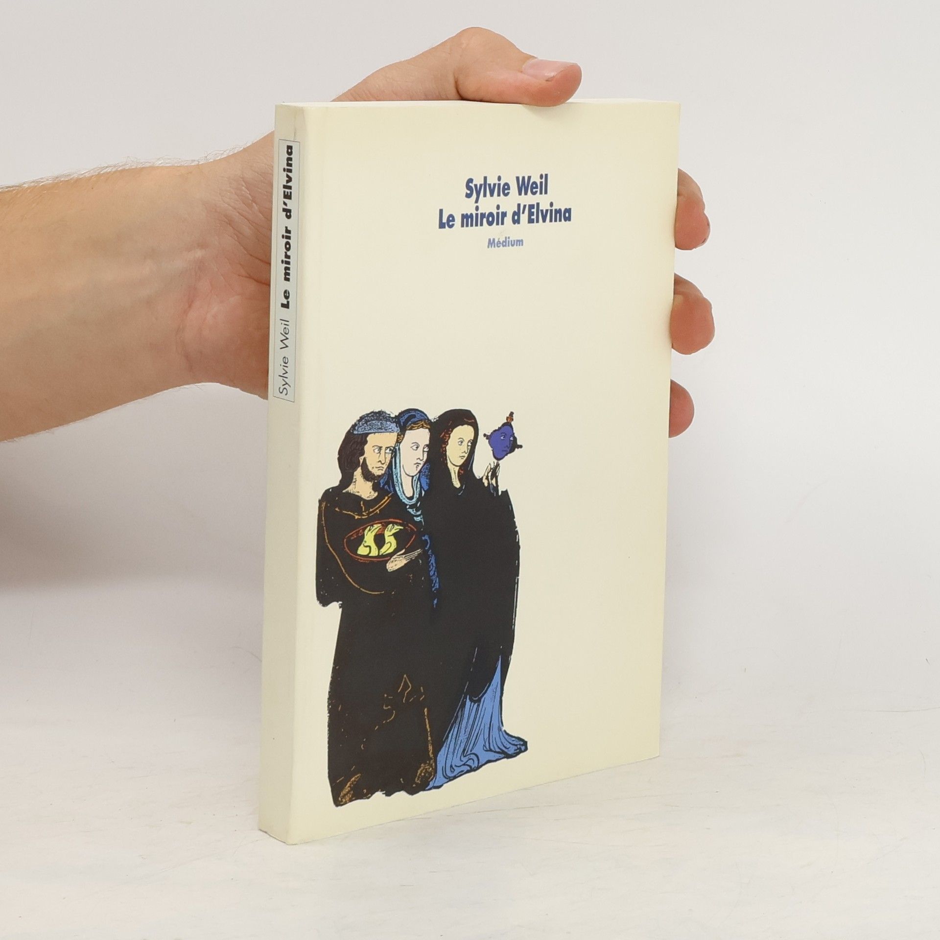 Sylvie Weil Le miroir d'Elvina