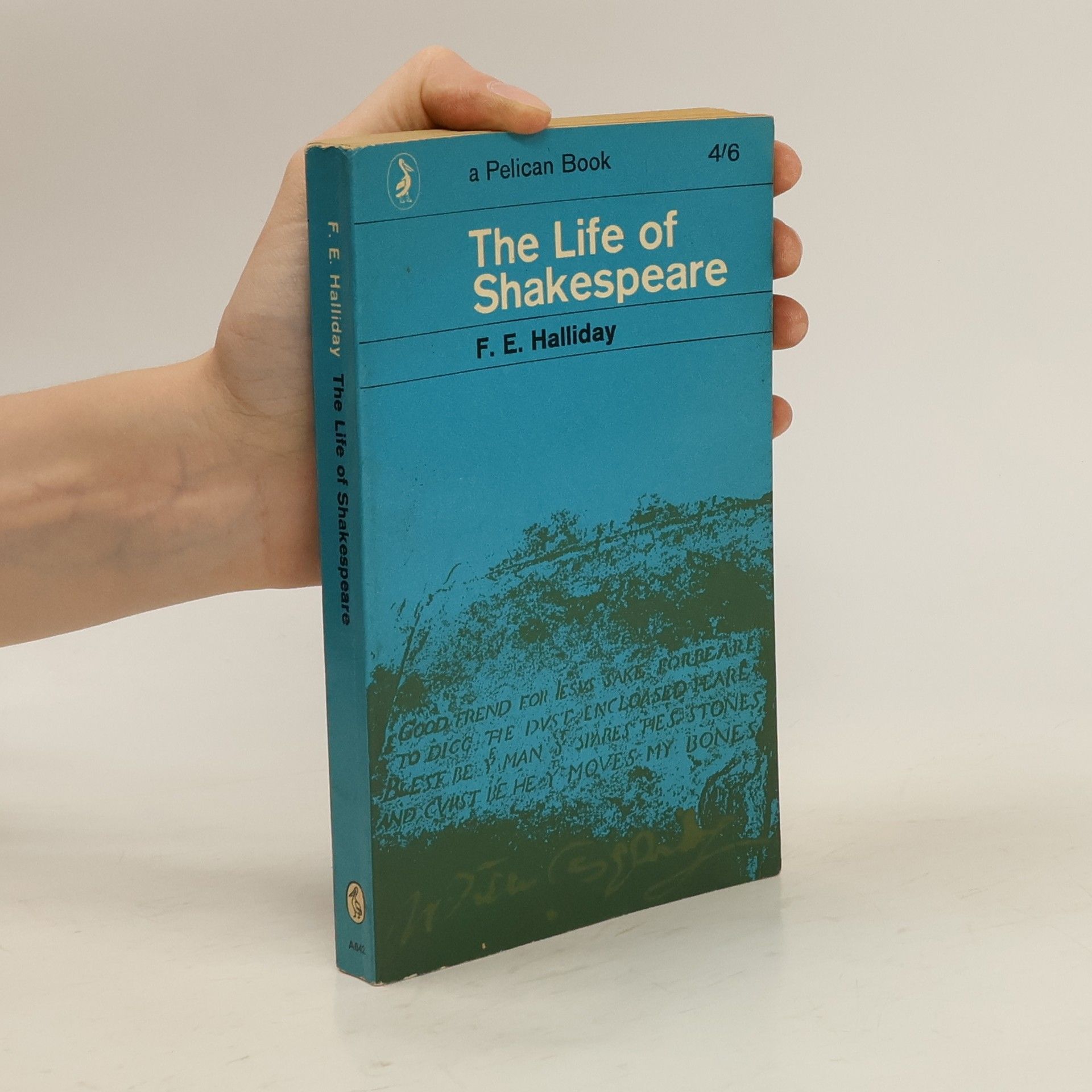 F. E. Halliday The Life of Shakespeare