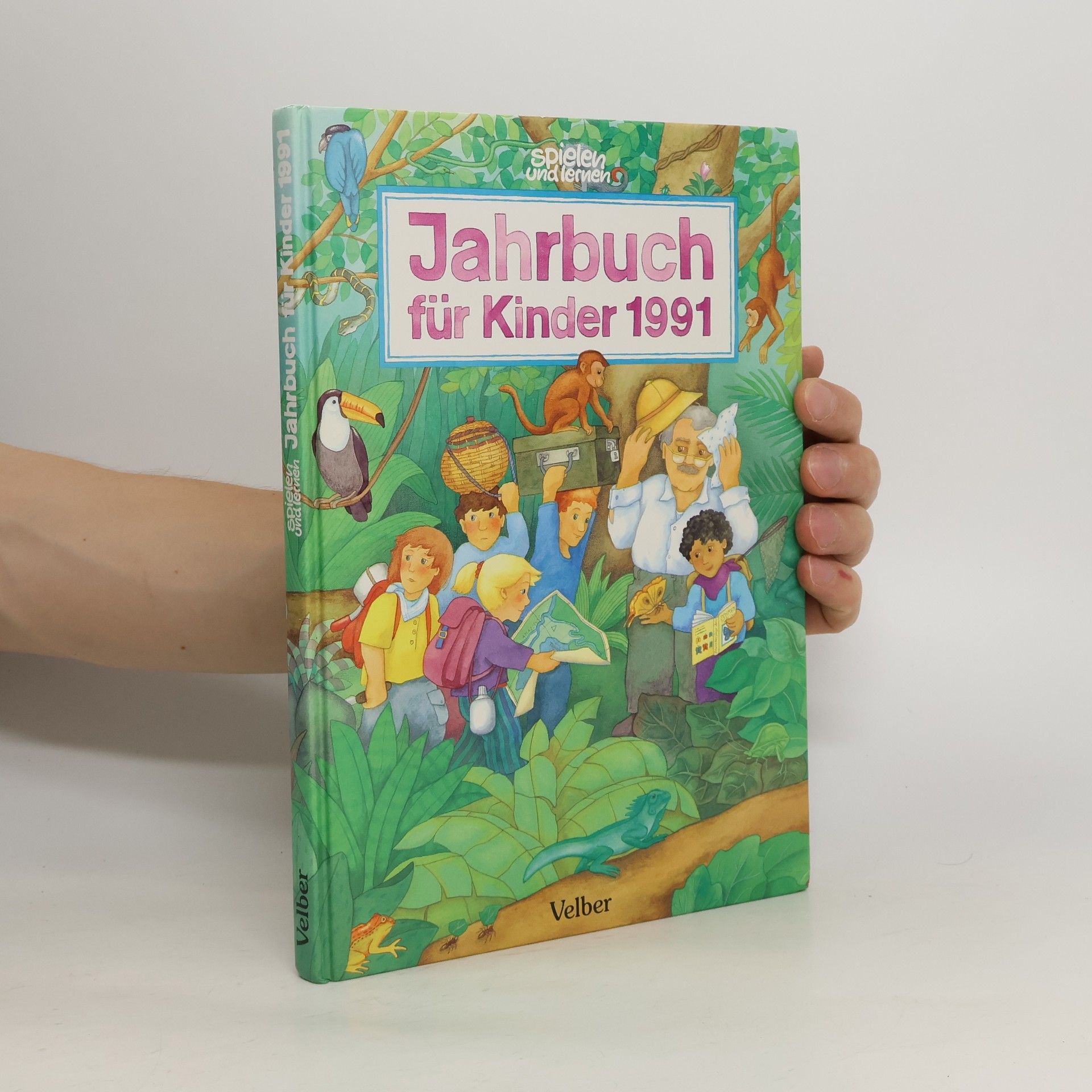 Autorenkollektiv Spielen und Lernen Jahrbuch 1991