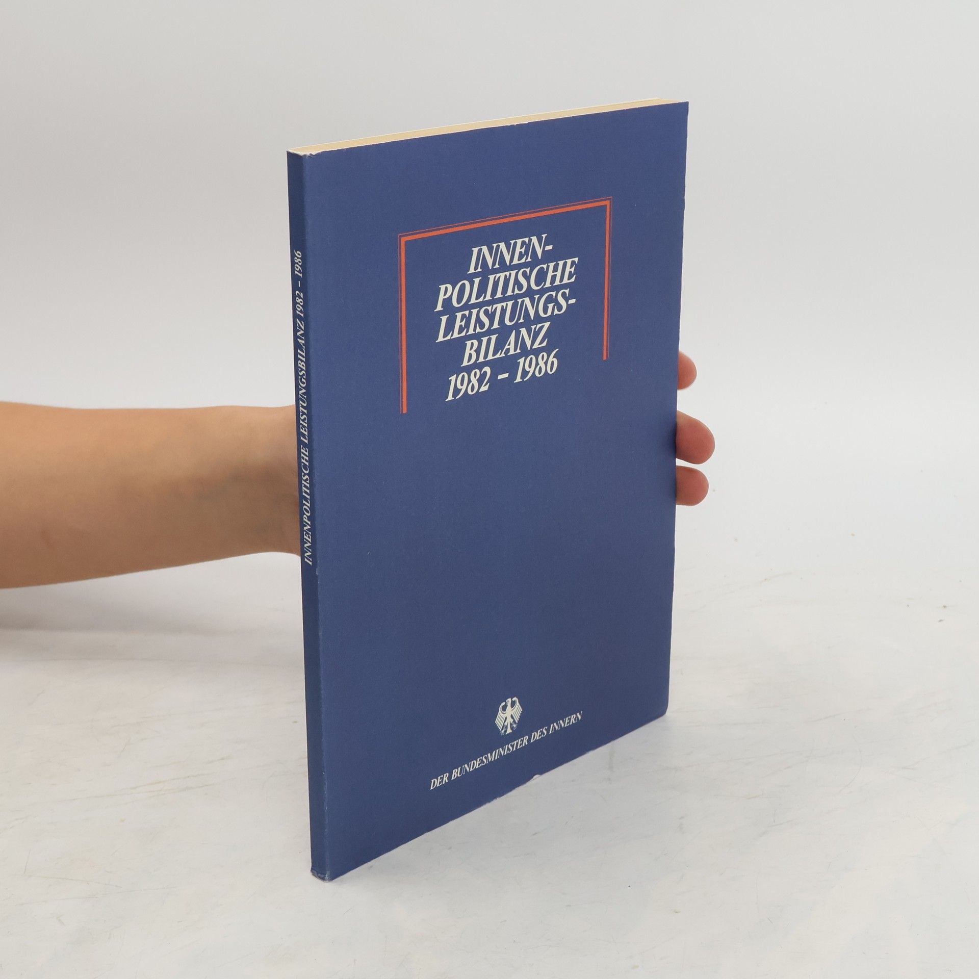 Collectif d'auteurs Innenpolitische Leistungsbilanz 1982-1986