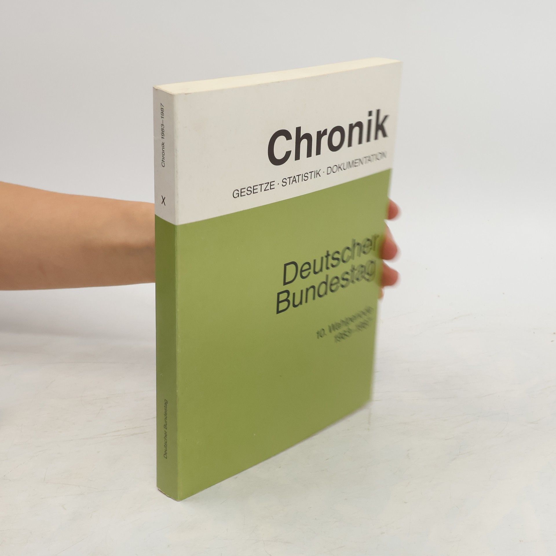 Autorenkollektiv Chronik X. Deutscher Bundestag