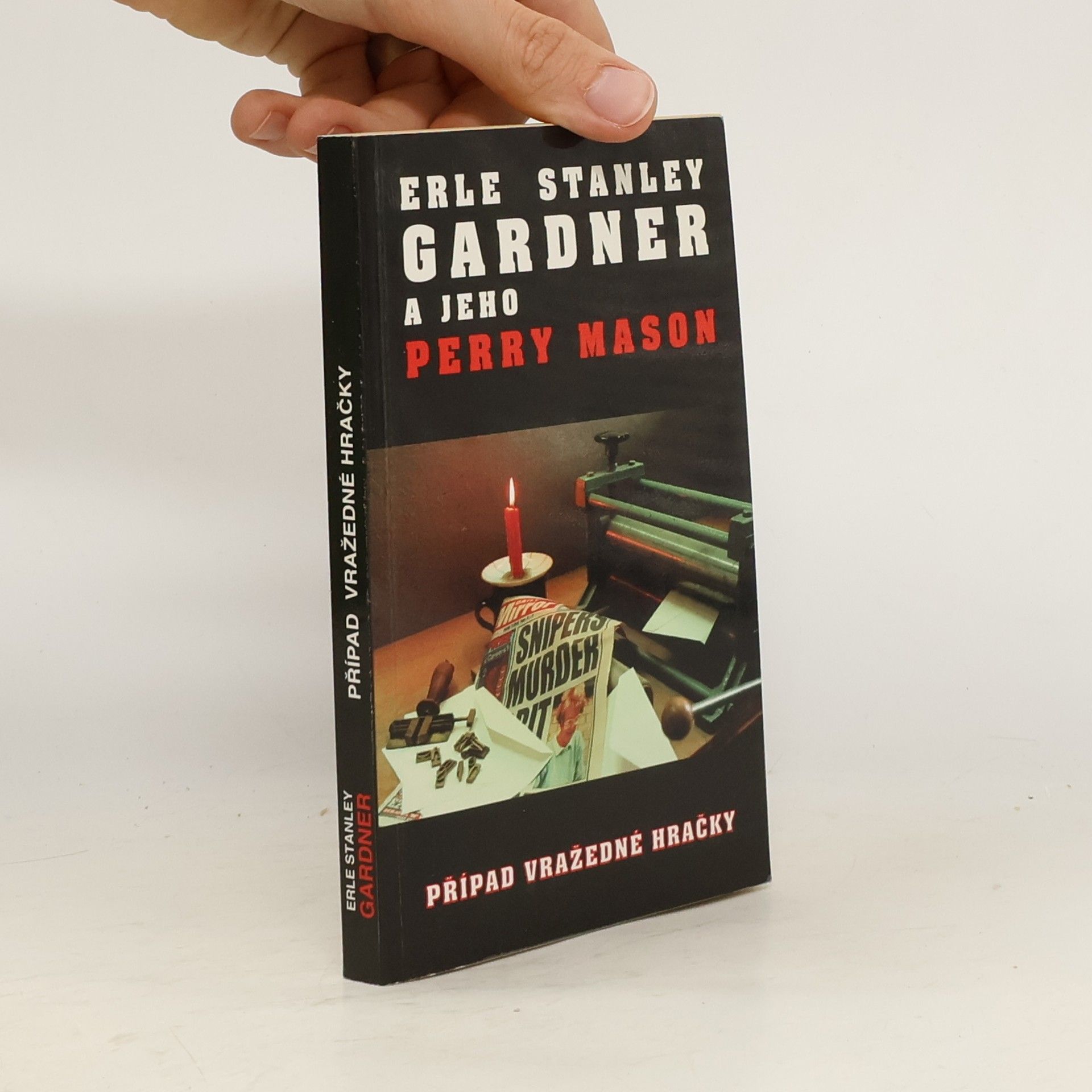 Erle Stanley Gardner Případ vražedné hračky