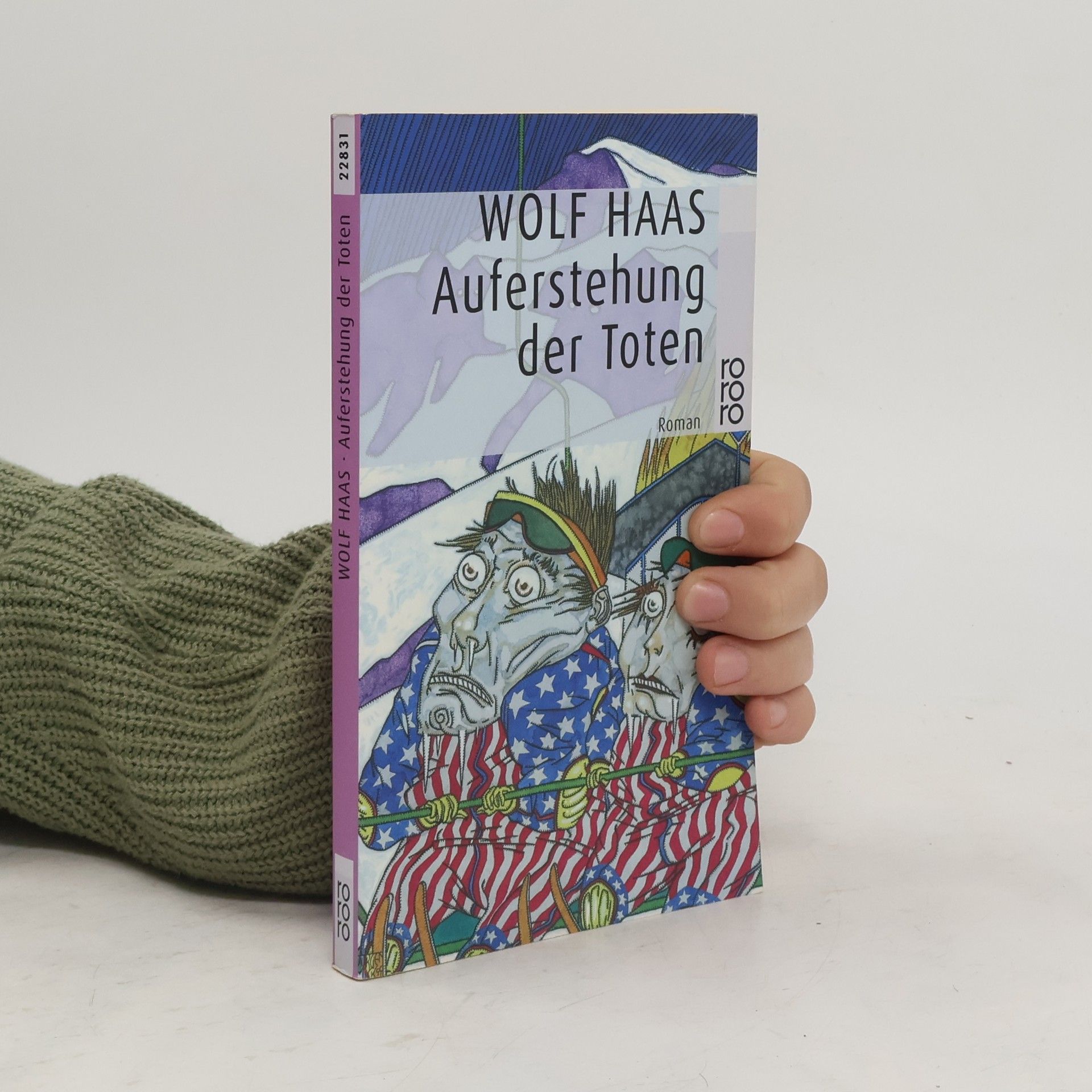 Wolf Haas Auferstehung der Toten