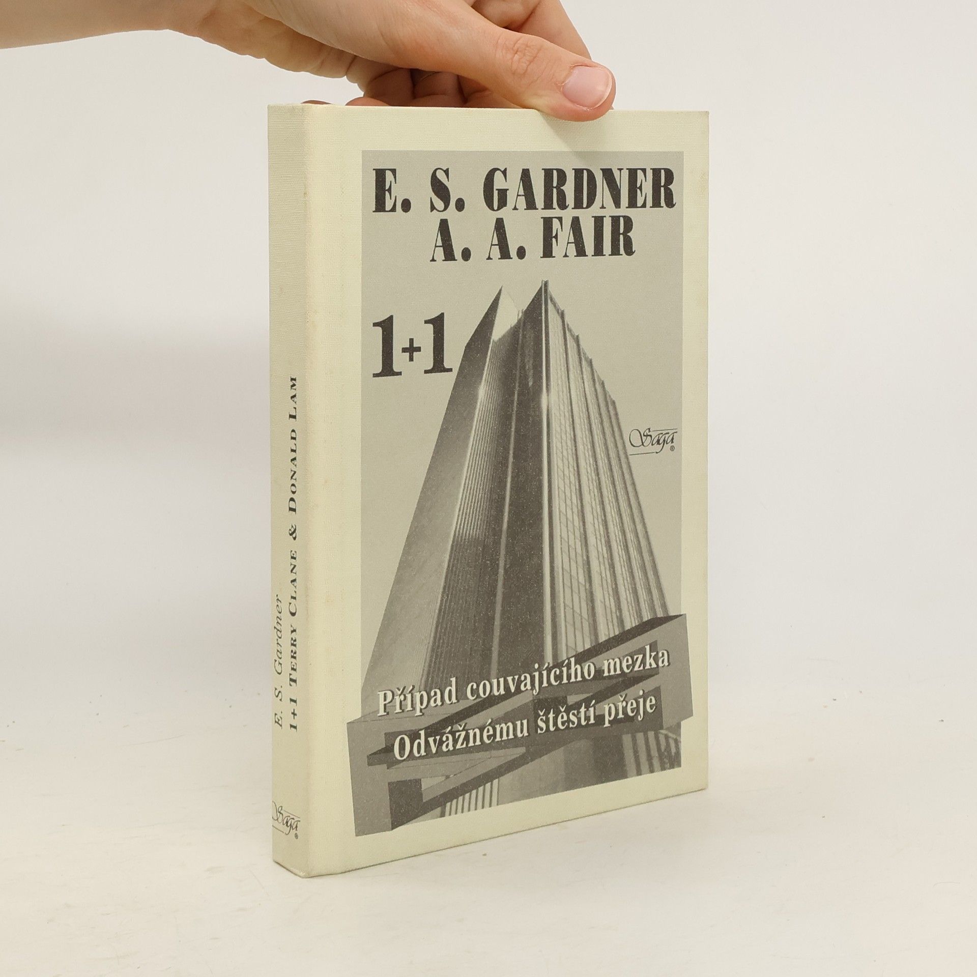 Erle Stanley Gardner Případ couvajícího mezka / Odvážnému štěstí přeje