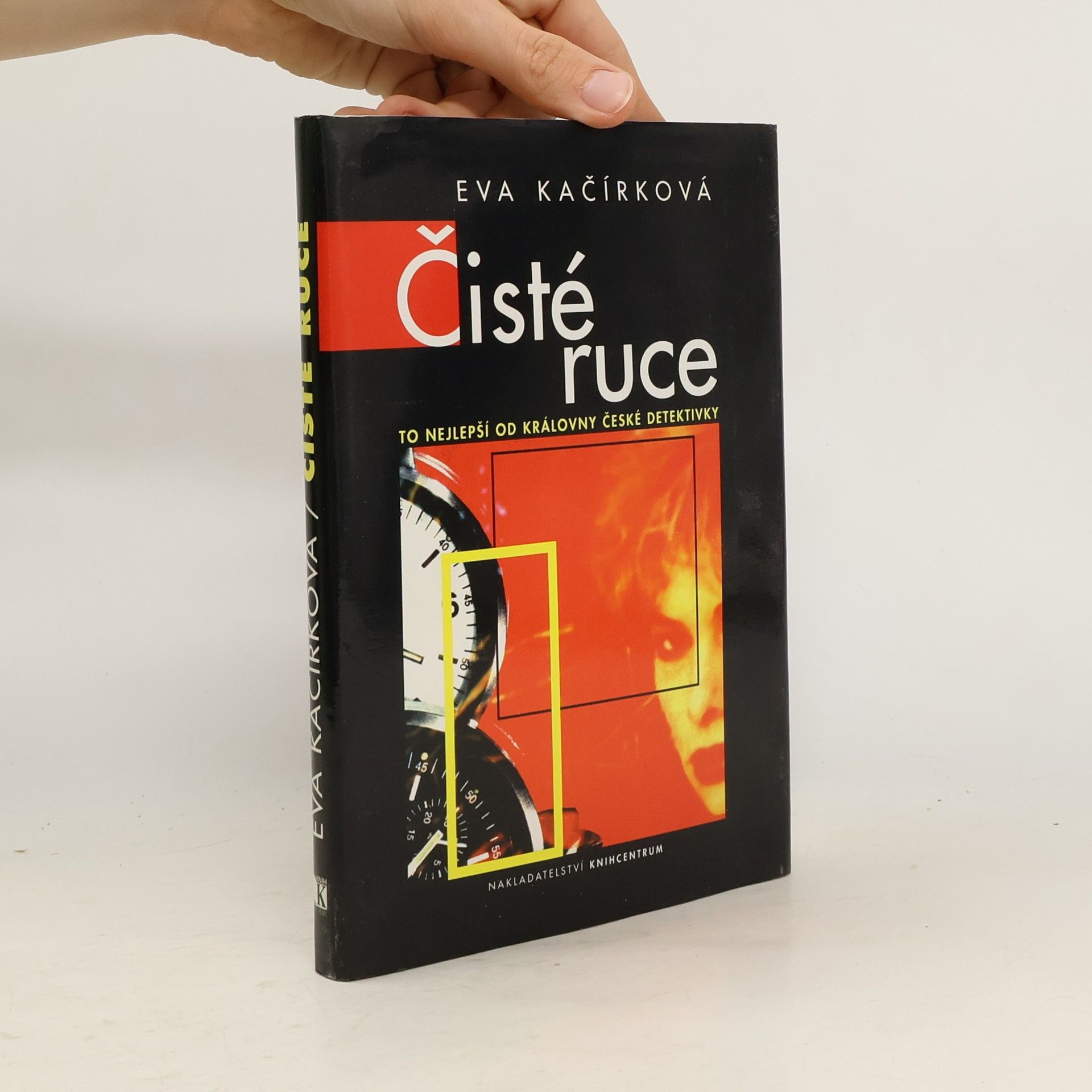 Eva Kačírková Čisté ruce