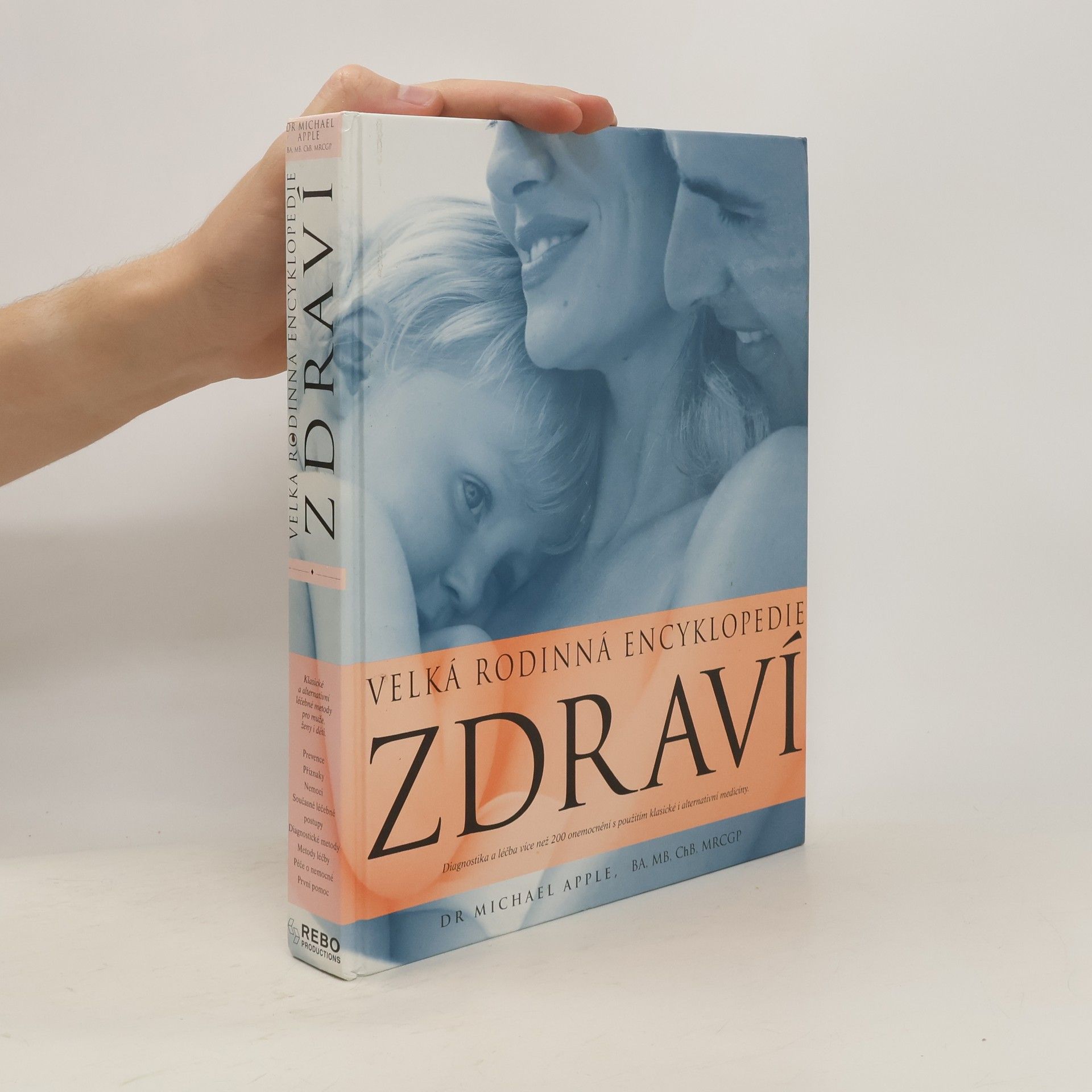 Michael Apple Velká rodinná encyklopedie zdraví