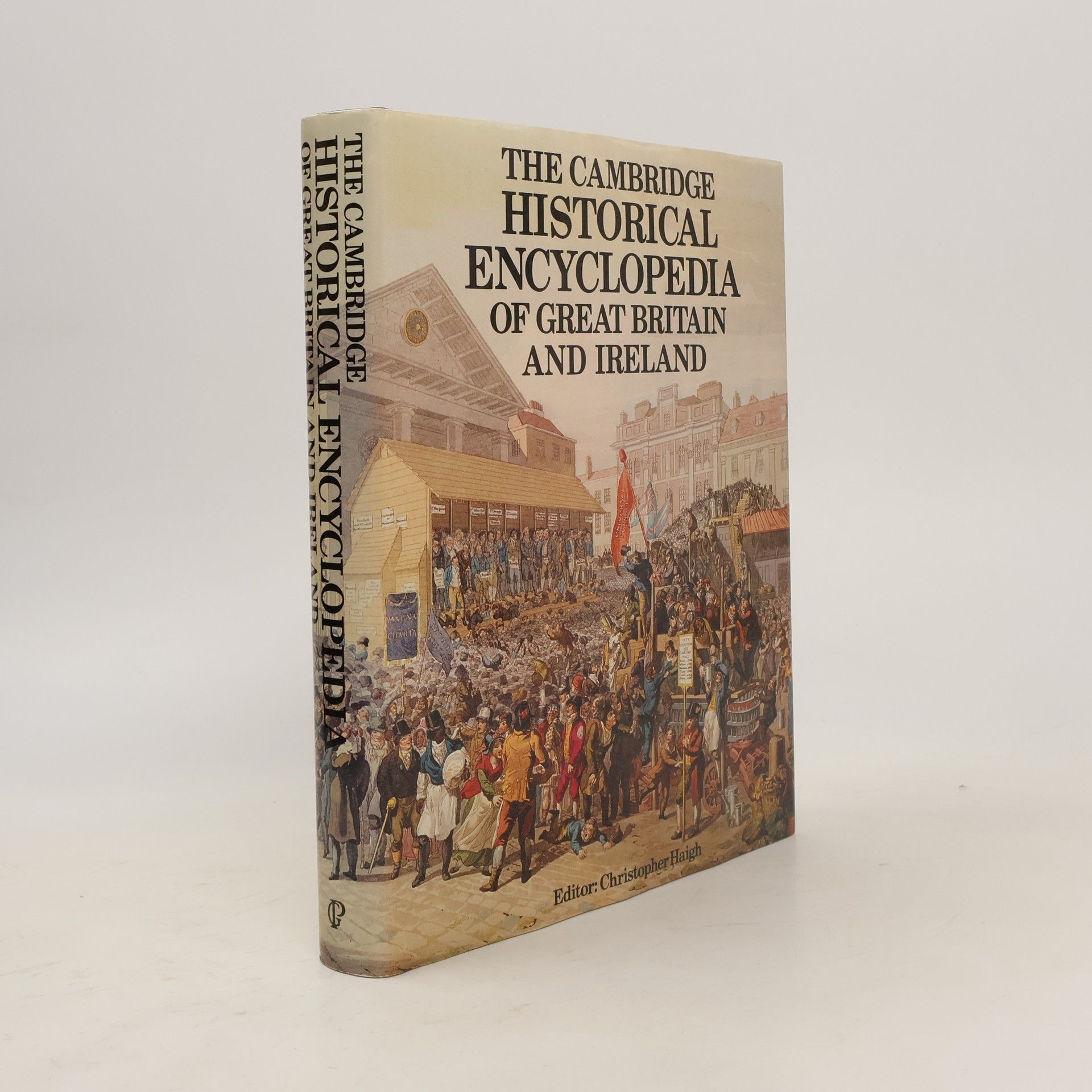 Christopher Haigh The Cambridge historical encyclopedia of Great Britain and Ireland