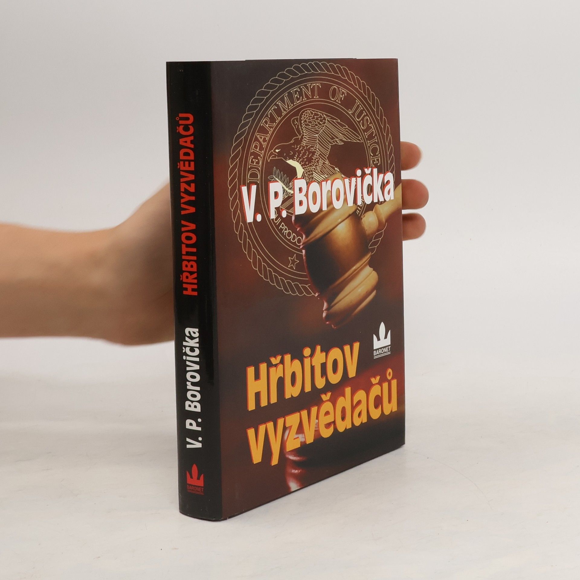 Václav Pavel Borovička Hřbitov vyzvědačů