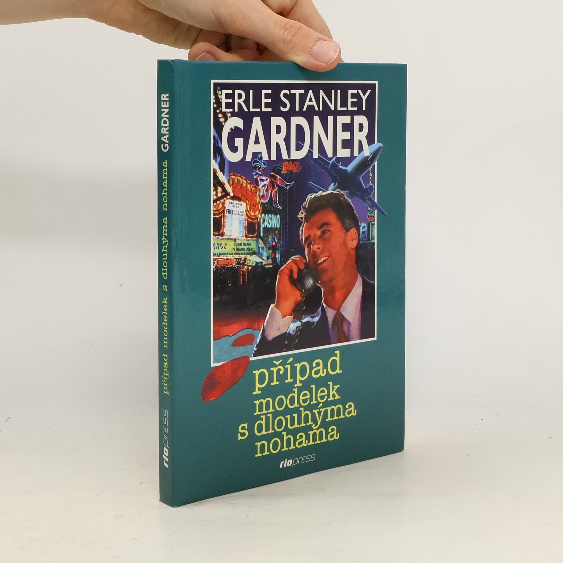 Erle Stanley Gardner Případ modelek s dlouhýma nohama
