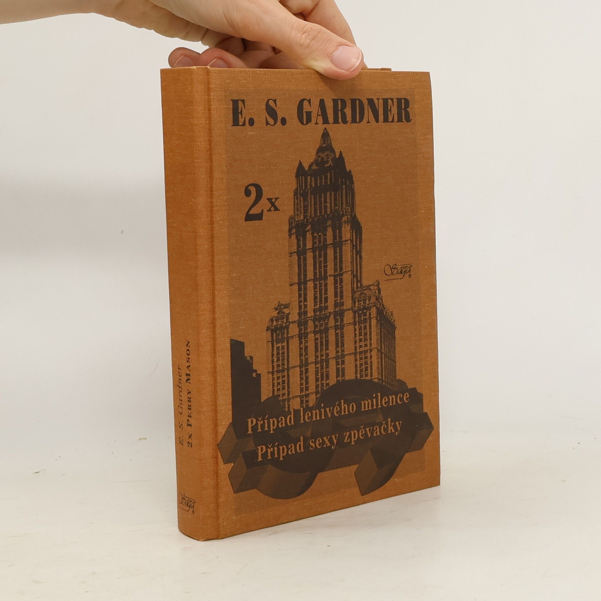 Erle Stanley Gardner Případ lenivého milence / Případ sexy zpěvačky