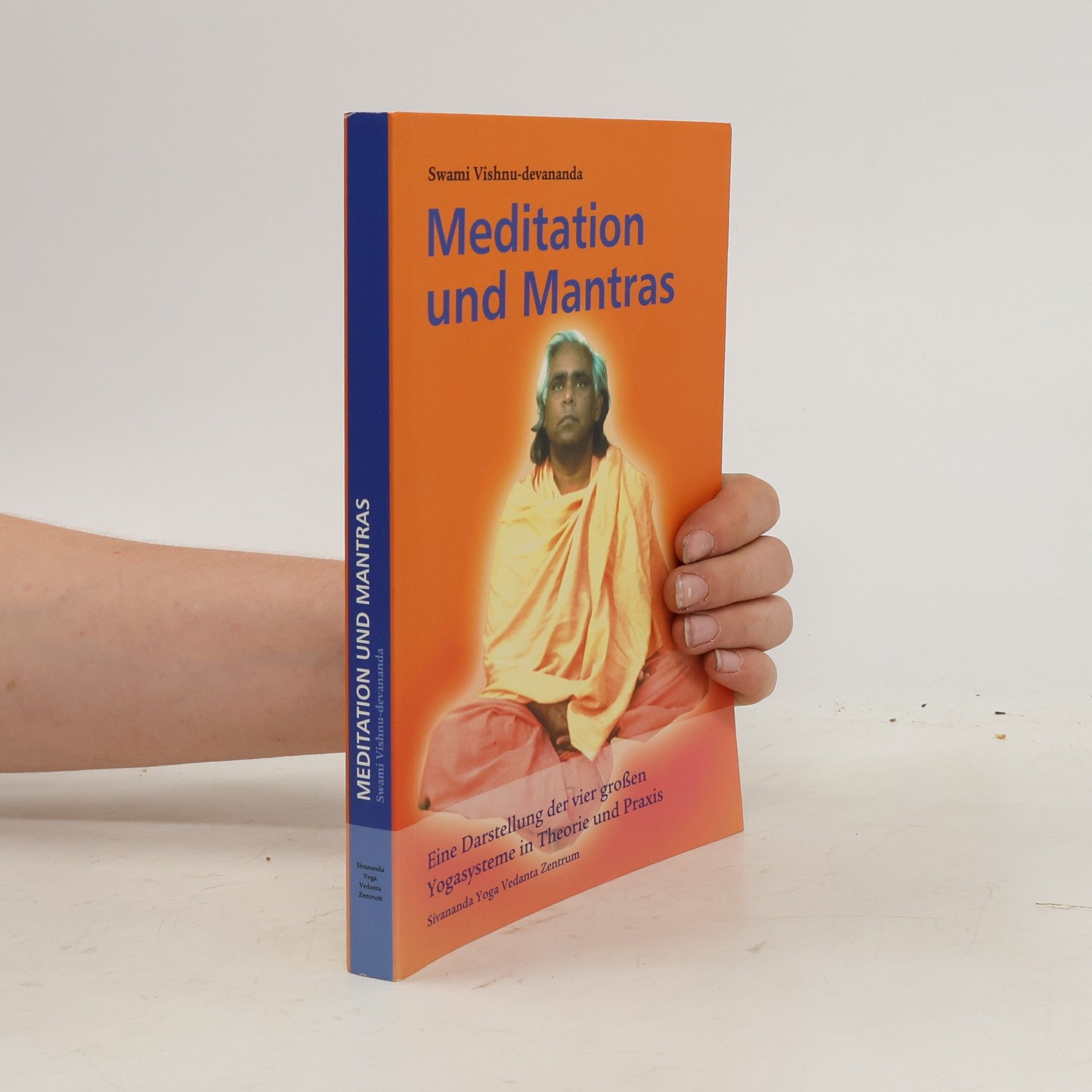 Višnu Devananda Meditation und Mantras