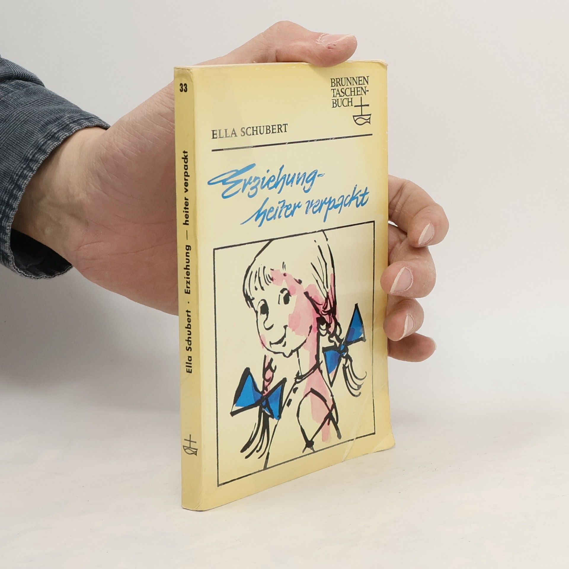 Ella Schubert Erziehung, heiter verpackt