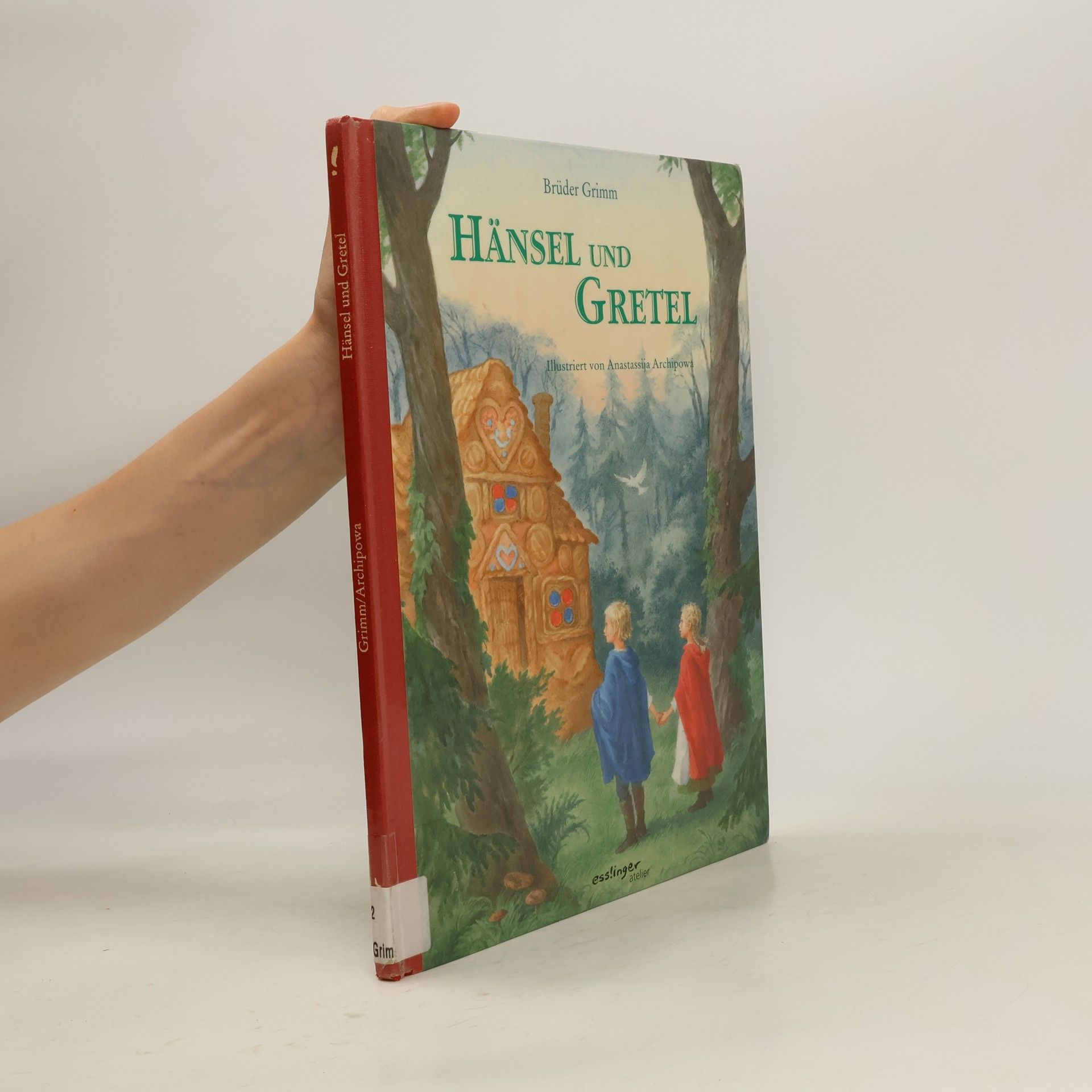 Grimm Jacob Hänsel und Gretel