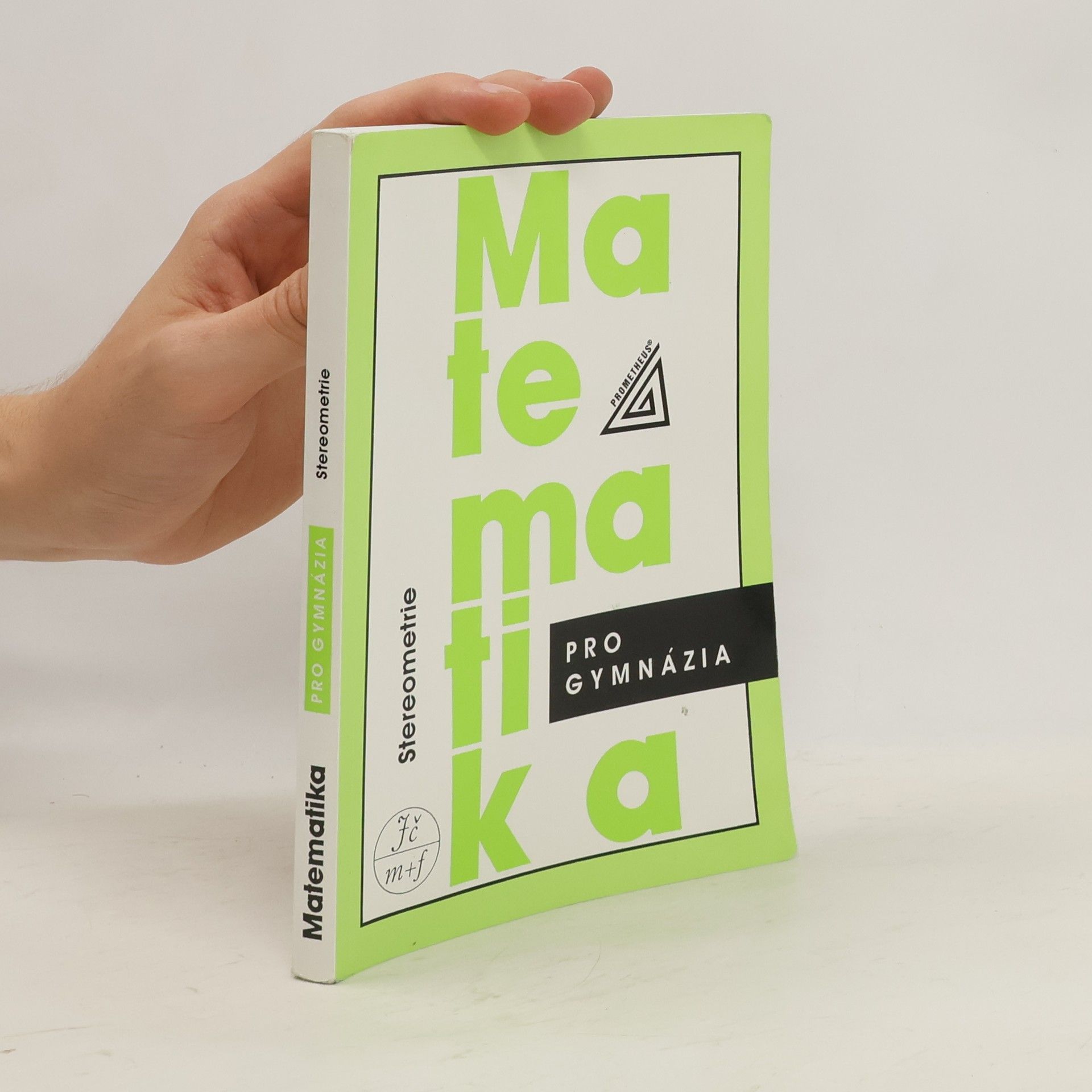 Eva Pomykalová Matematika pro gymnázia. Stereometrie