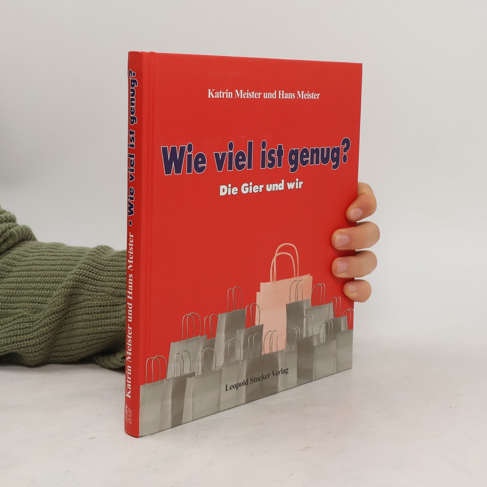 Katrin Meister Wie viel ist genug?