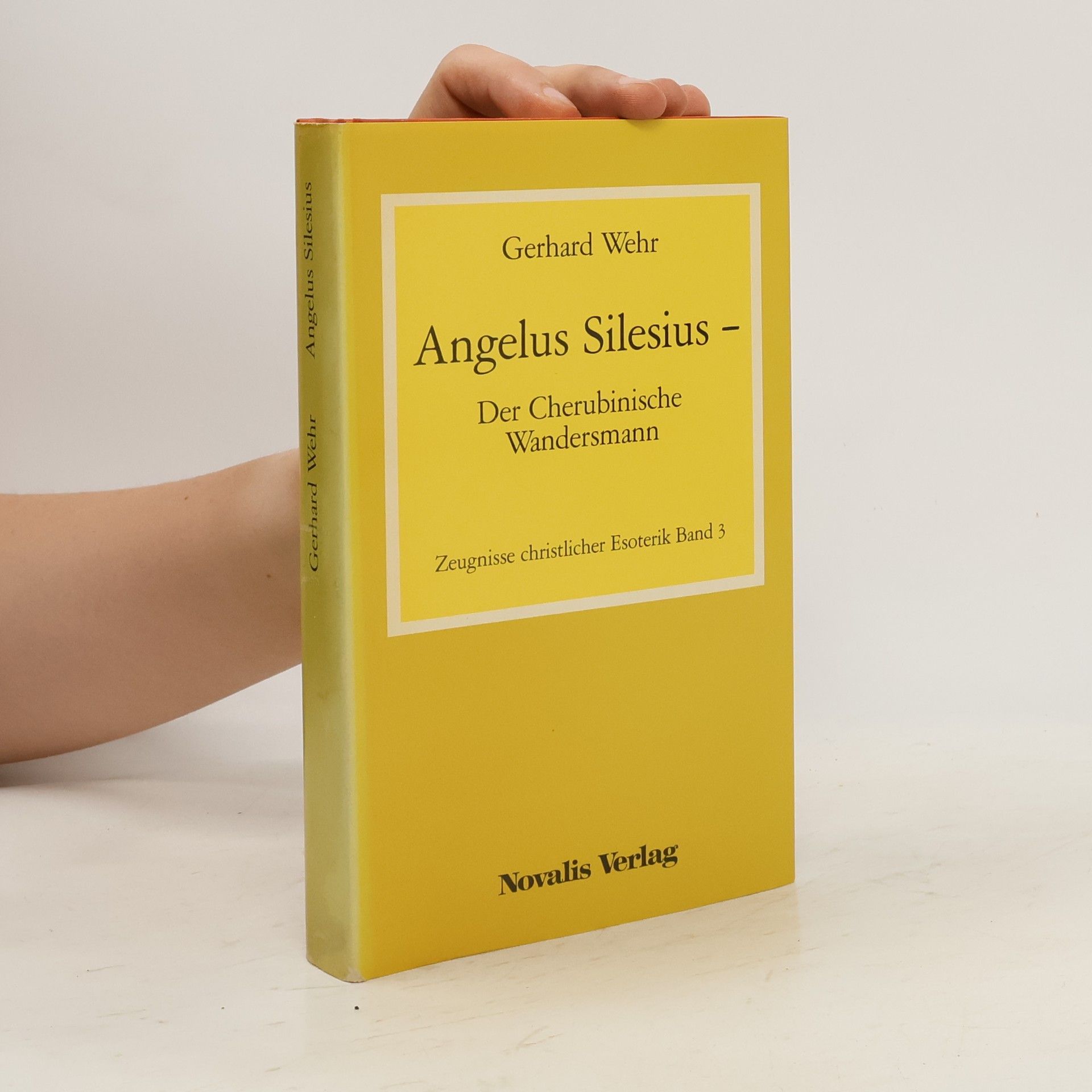 Angelus Silesius Der Cherubinische Wandersmann
