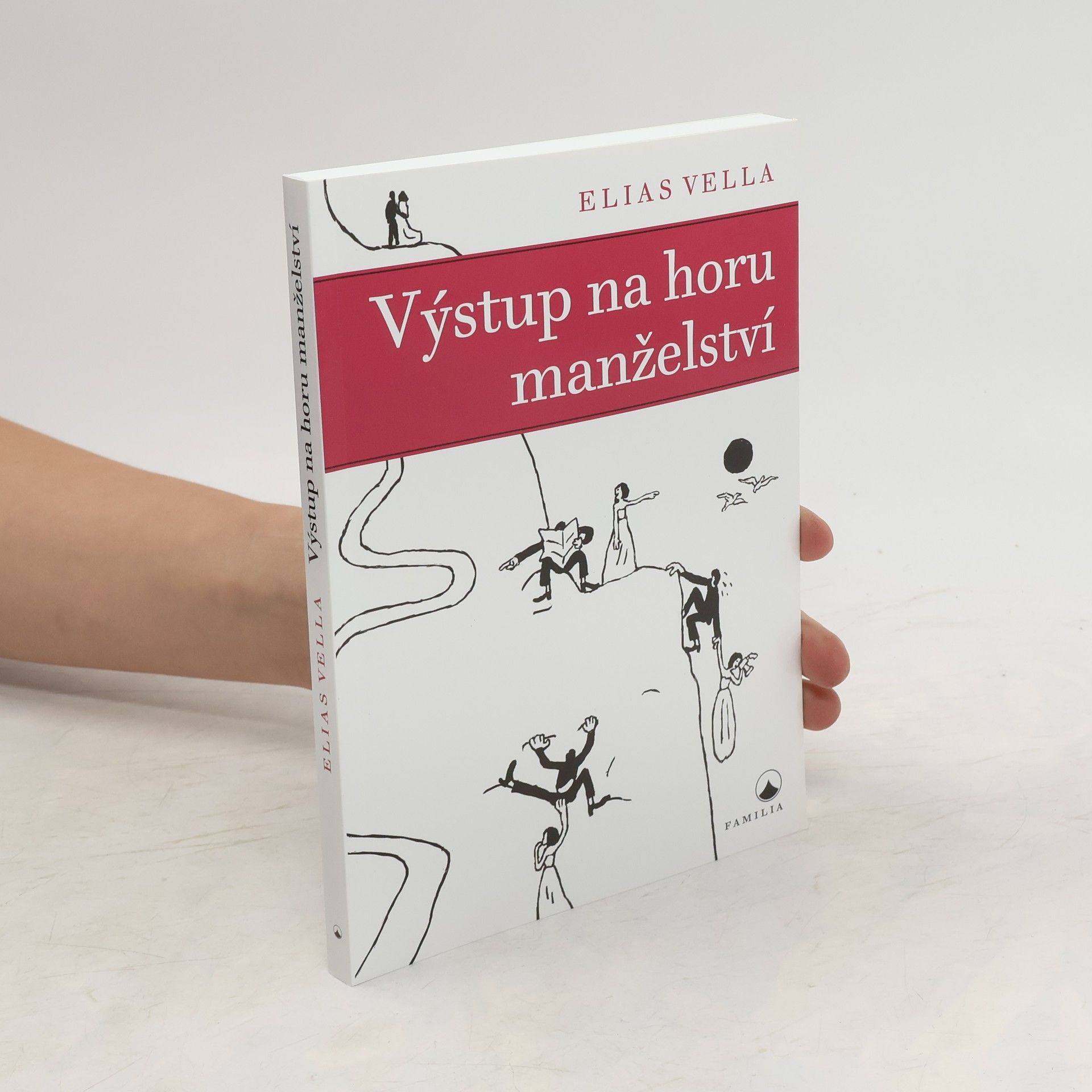 Elias Vella Výstup na horu manželství