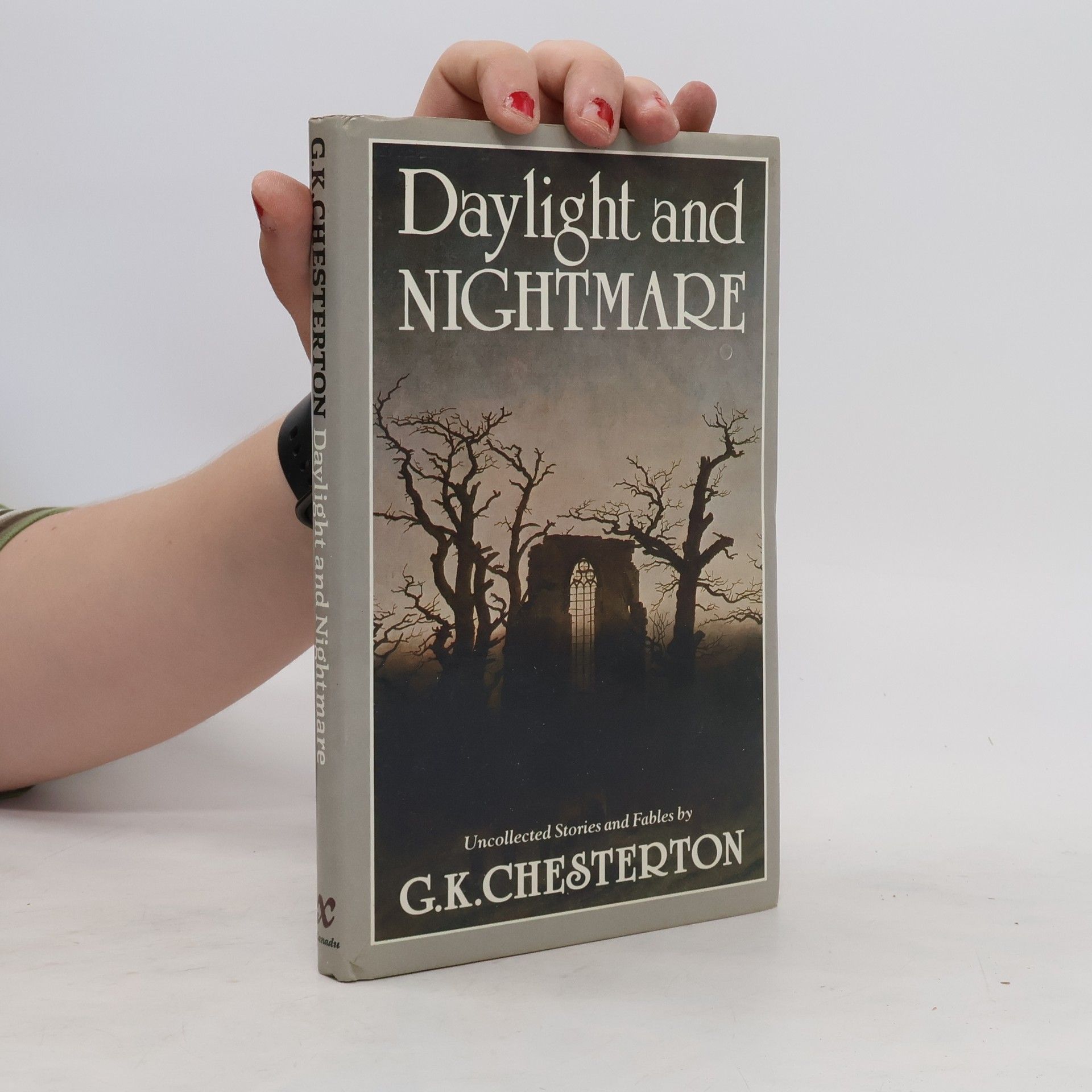 G. K. Chesterton Daylight and Nightmare