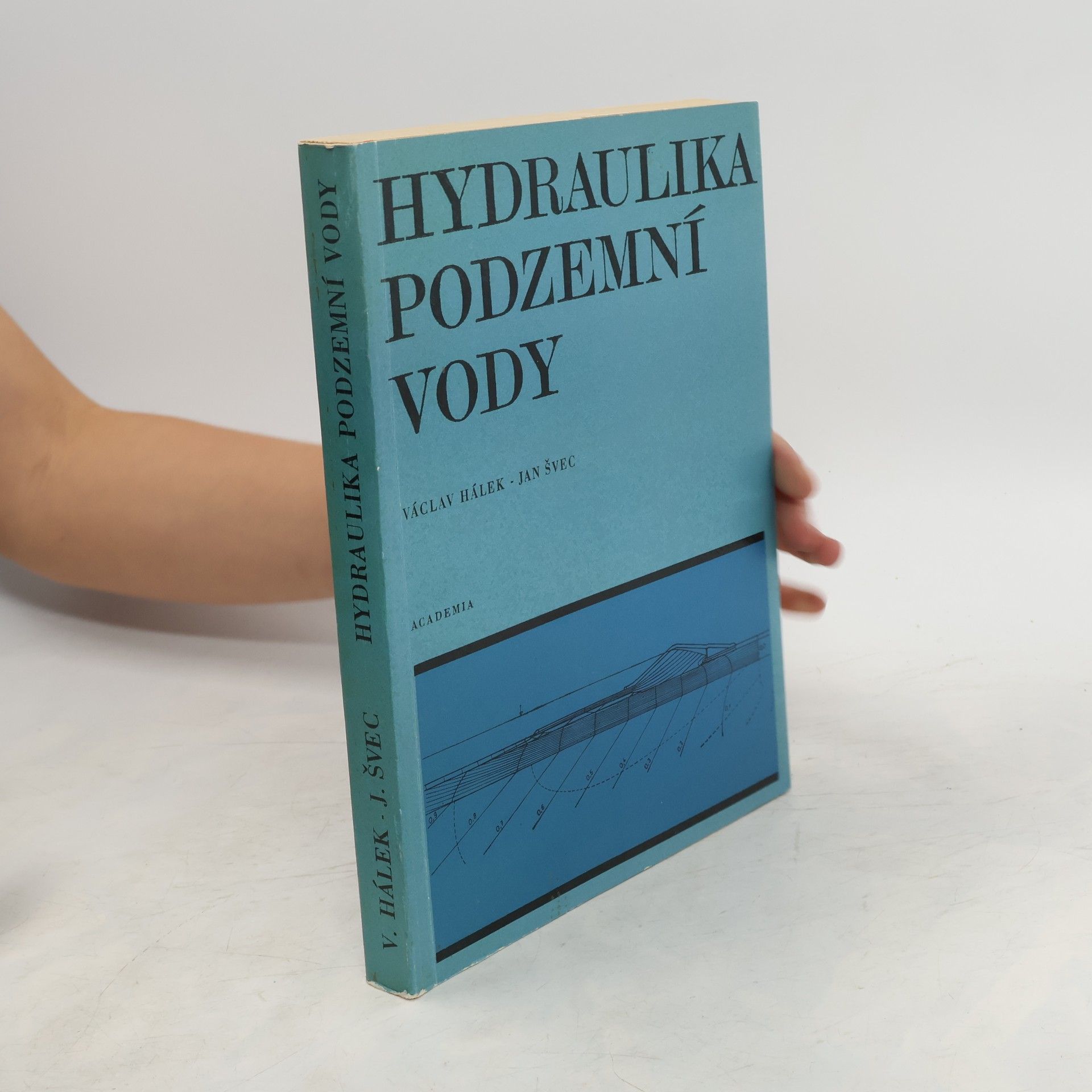 Václav Hálek Hydraulika podzemní vody