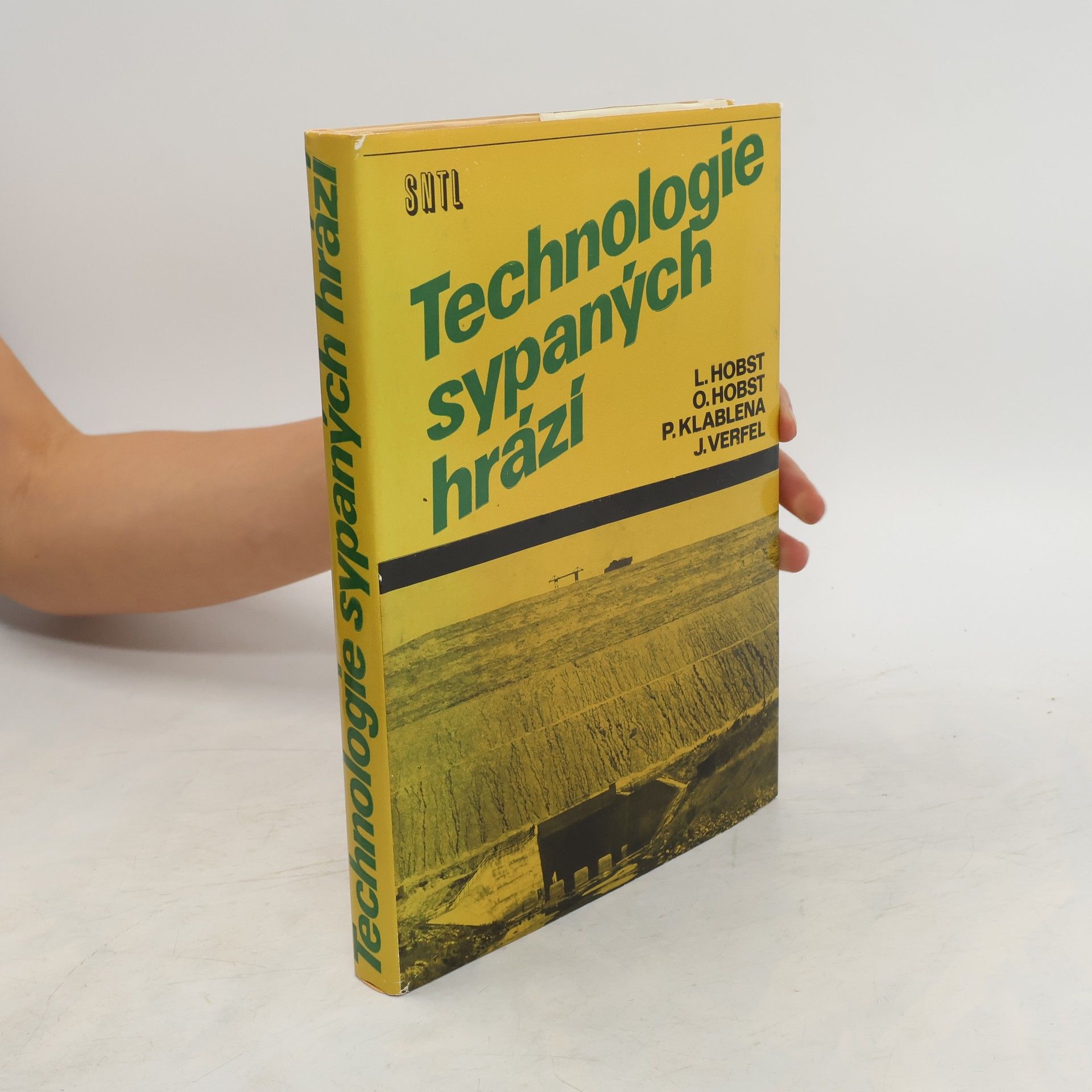 Leonard Hobst Technologie sypaných hrází