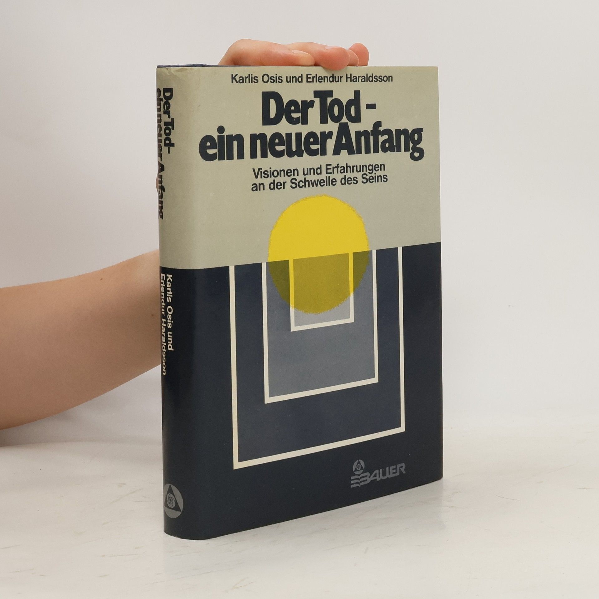 Karlis Osis Der Tod, ein neuer Anfang