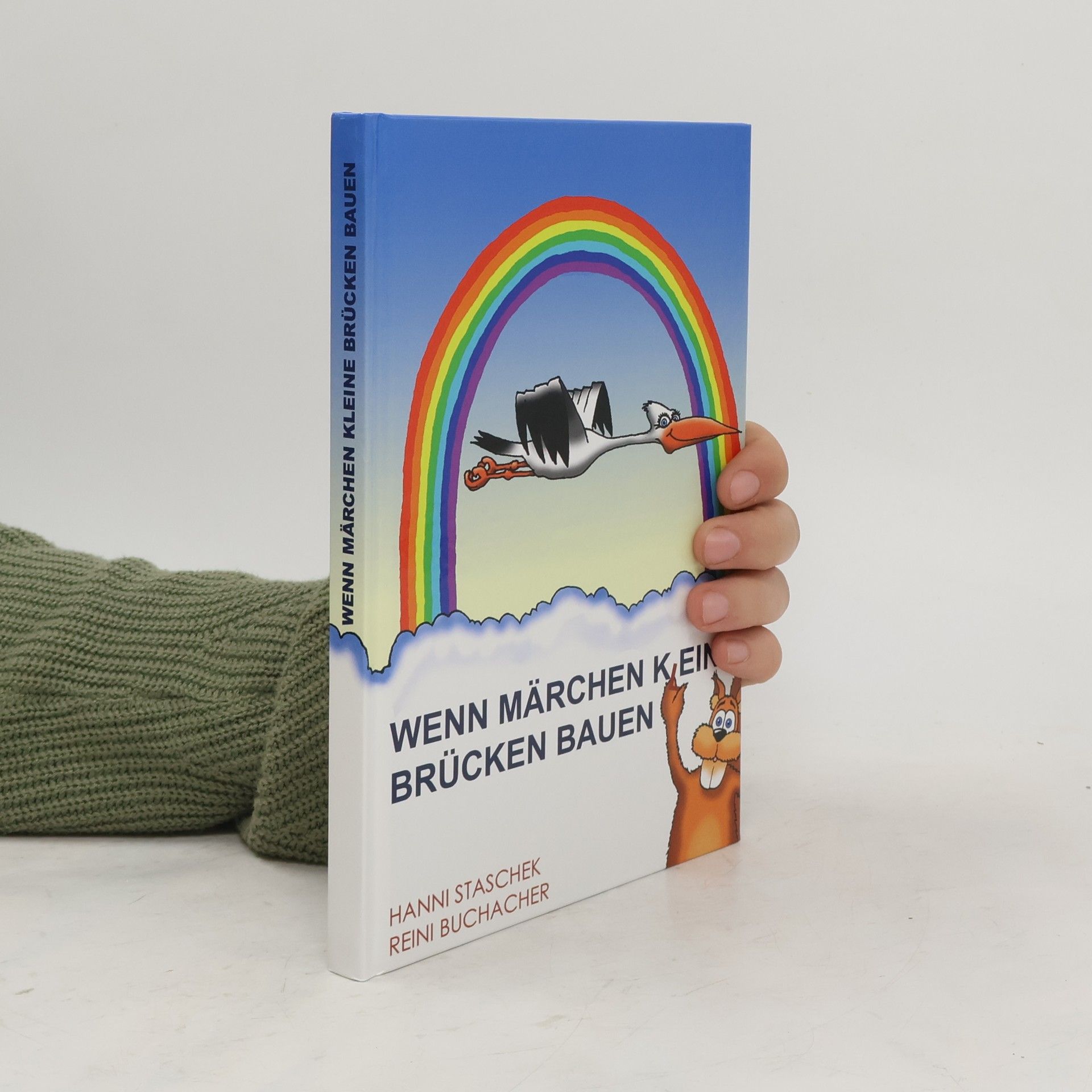 Reini Buchacher Wenn märchen kleine brücken bauen