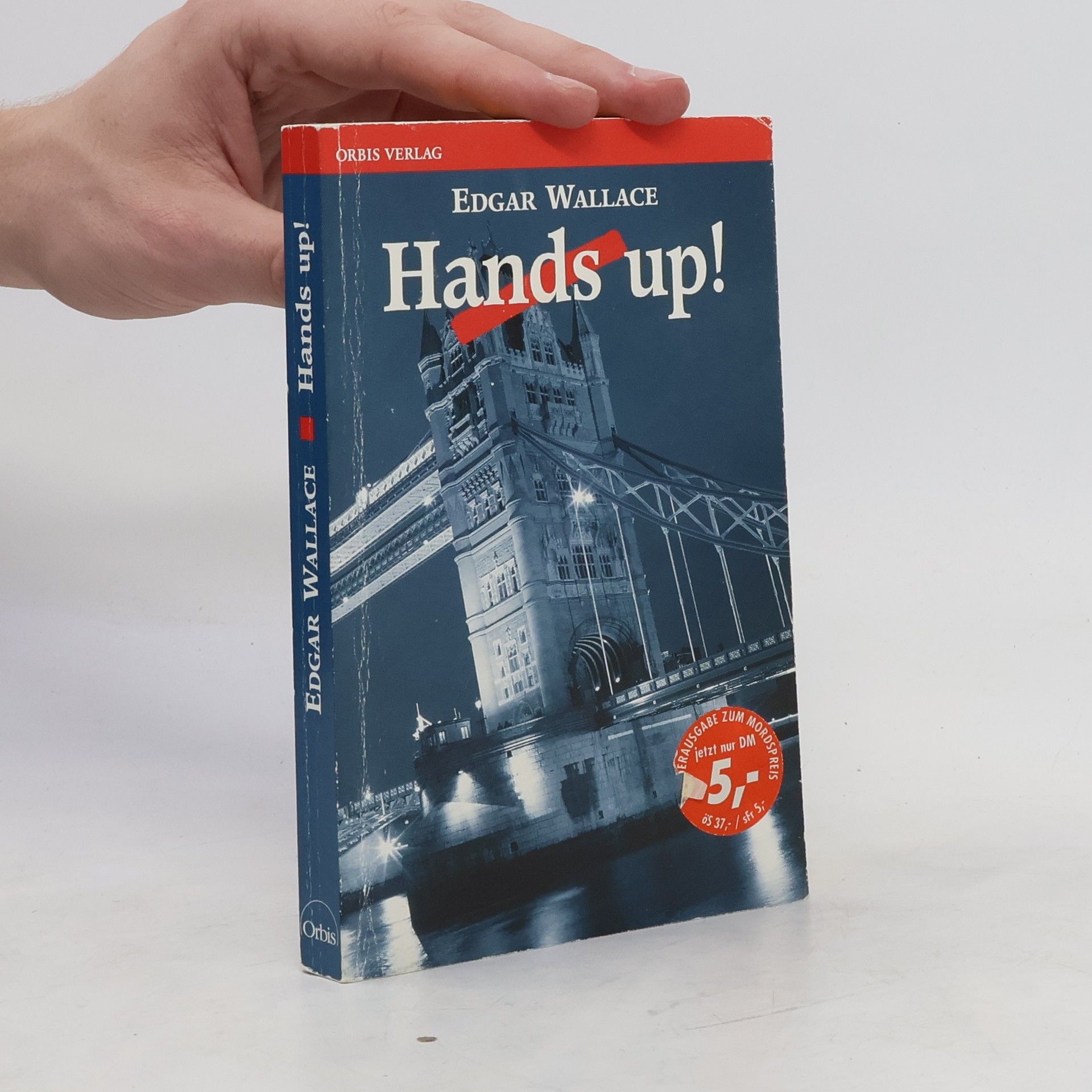 Edgar Wallace Hands up!