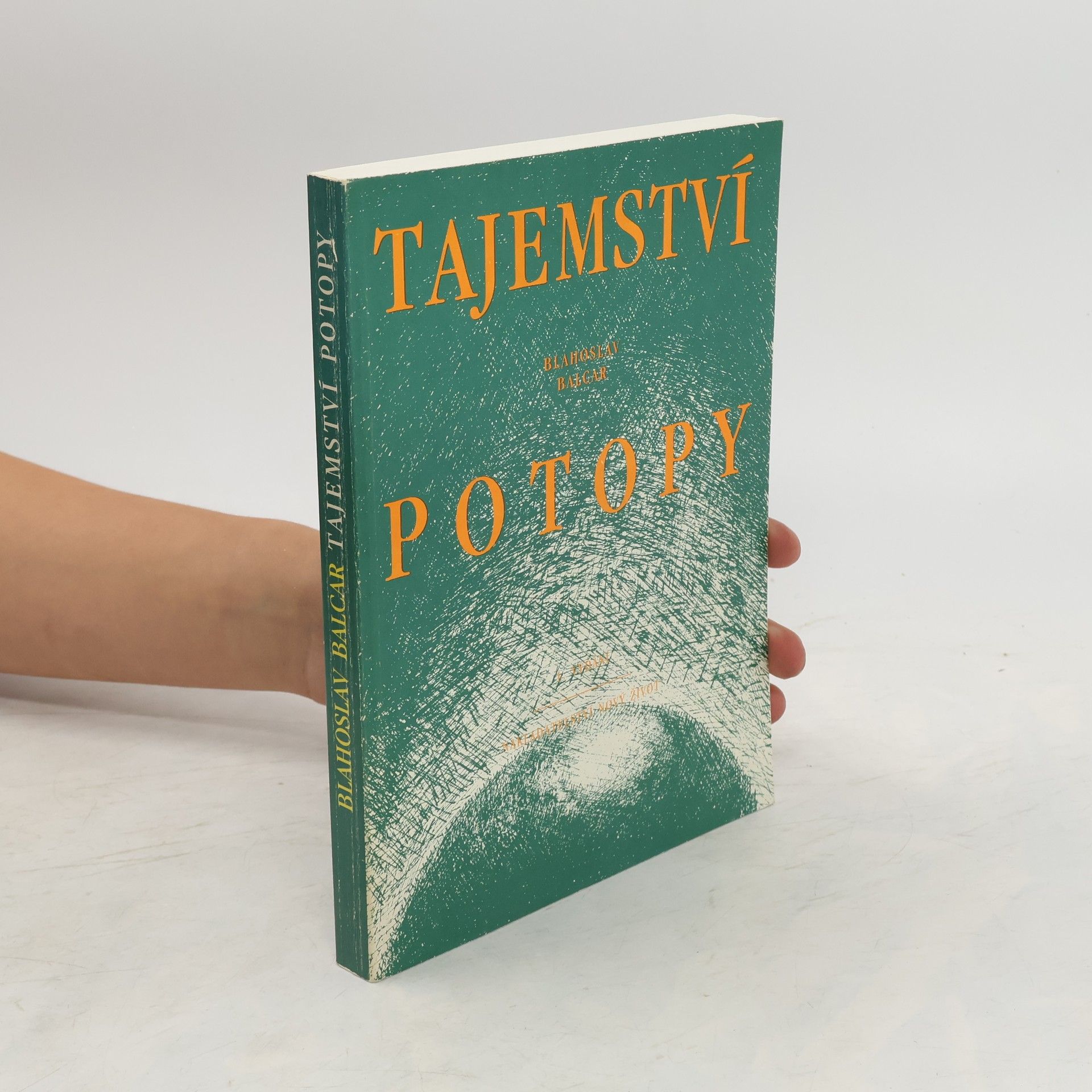 Blahoslav Balcar Tajemství potopy