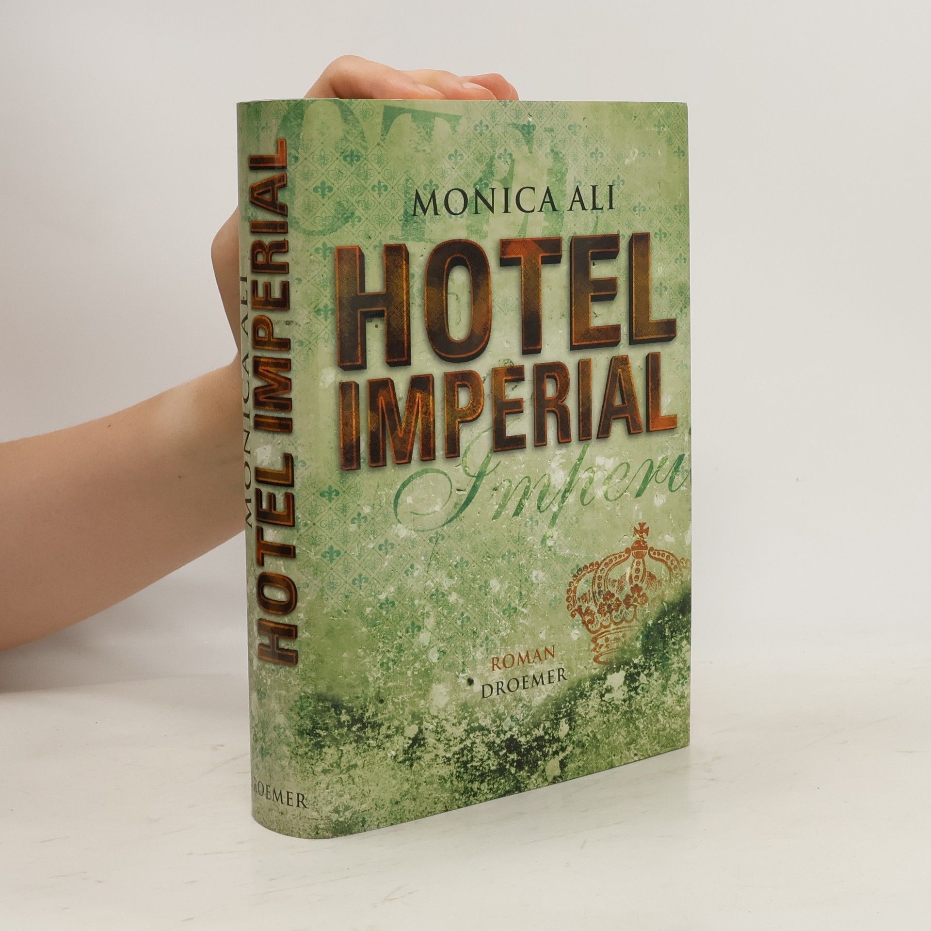 Monica Ali Hotel Imperial