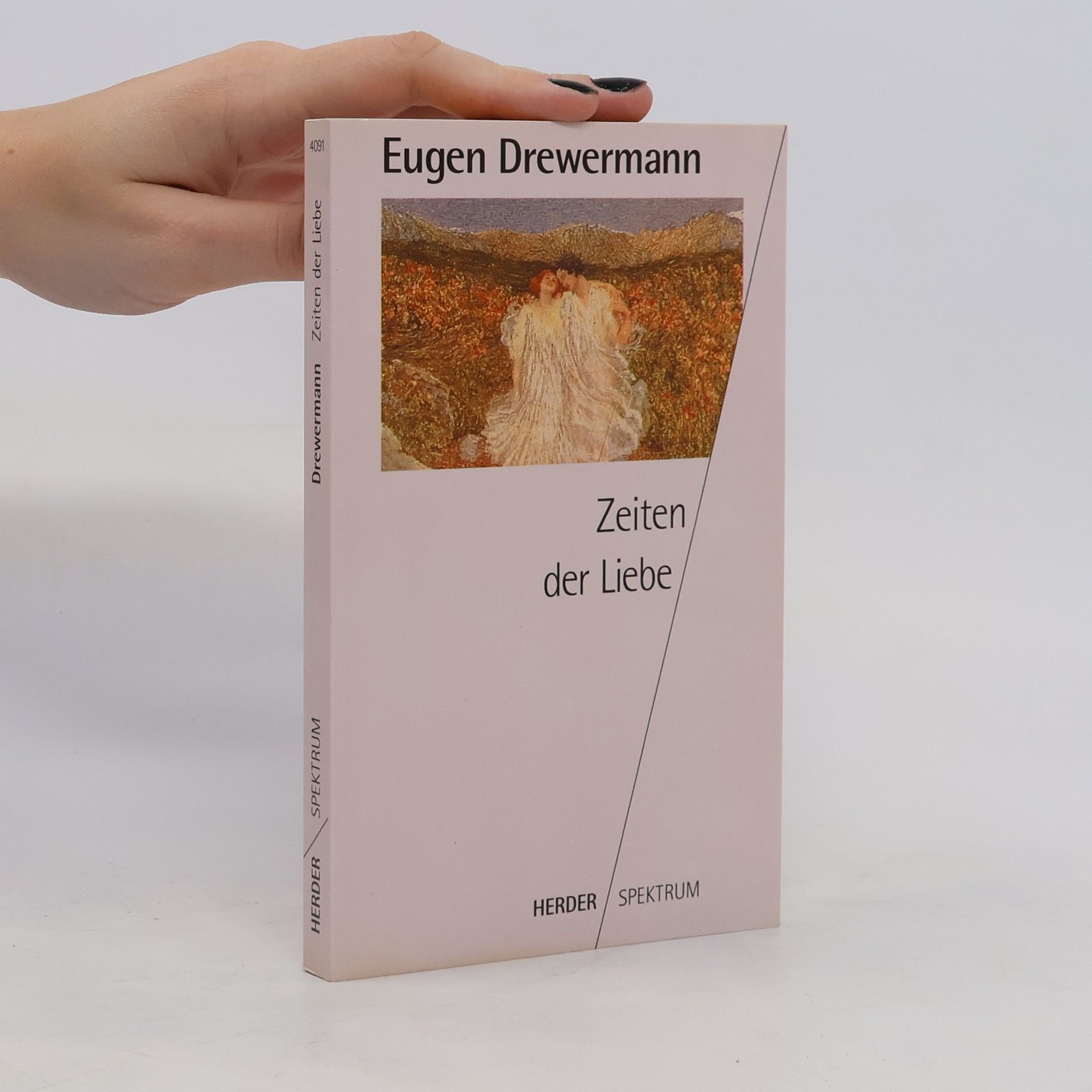 Eugen Drewermann Zeiten der Liebe