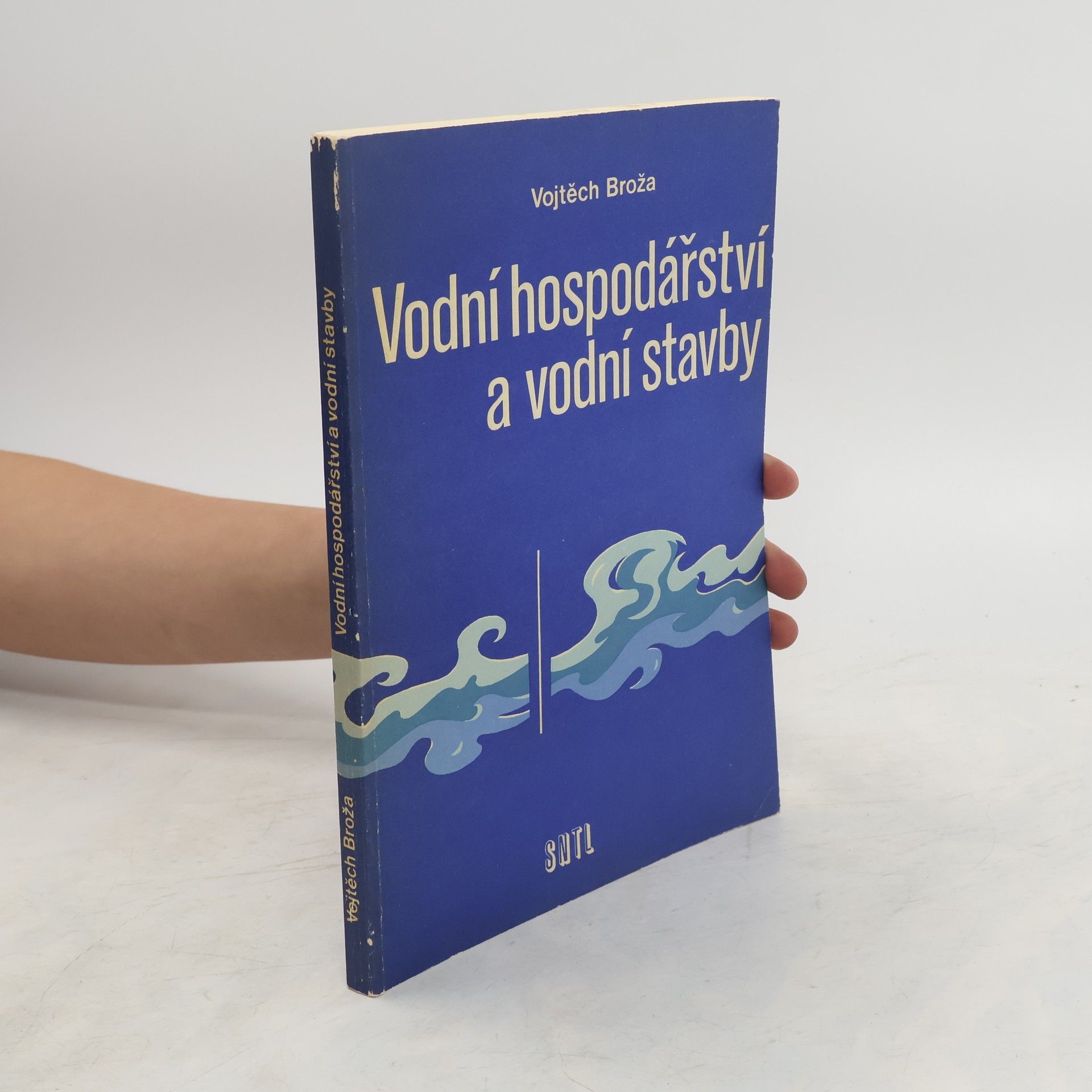 Vojtěch Broža Vodní hospodářství a vodní stavby