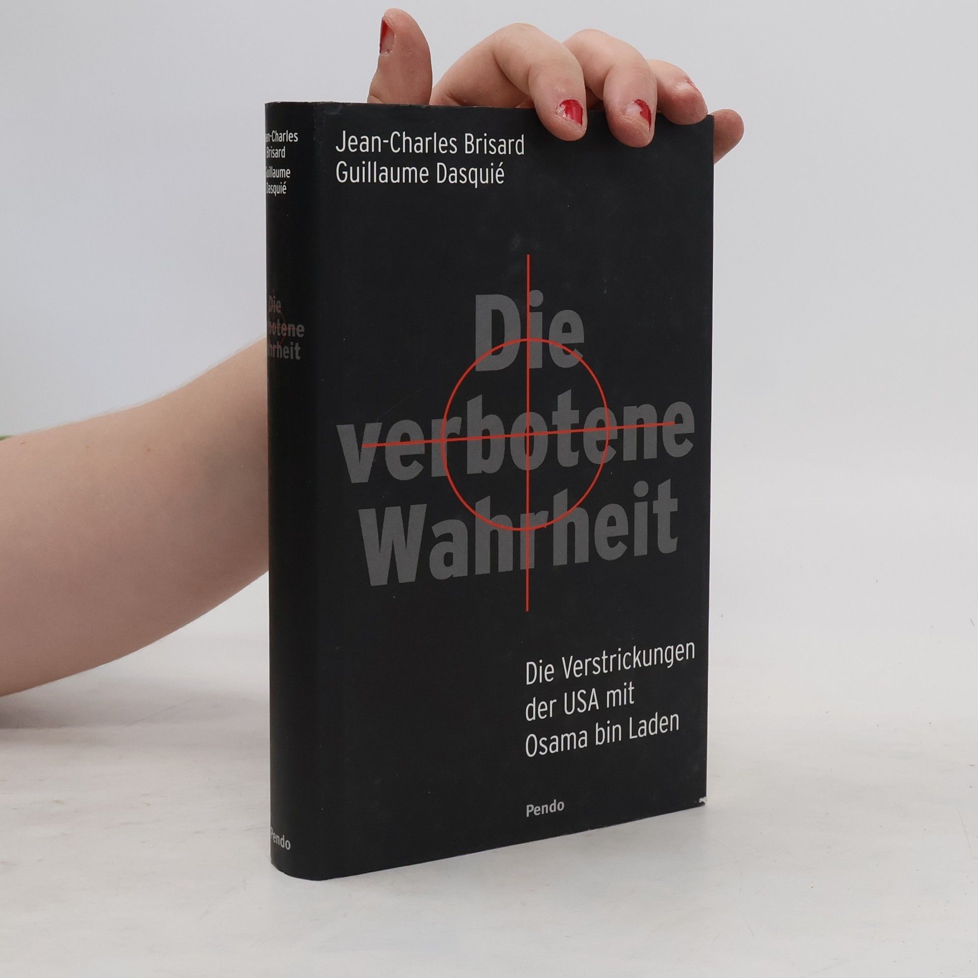 Jean-Charles Brisard Die verbotene Wahrheit