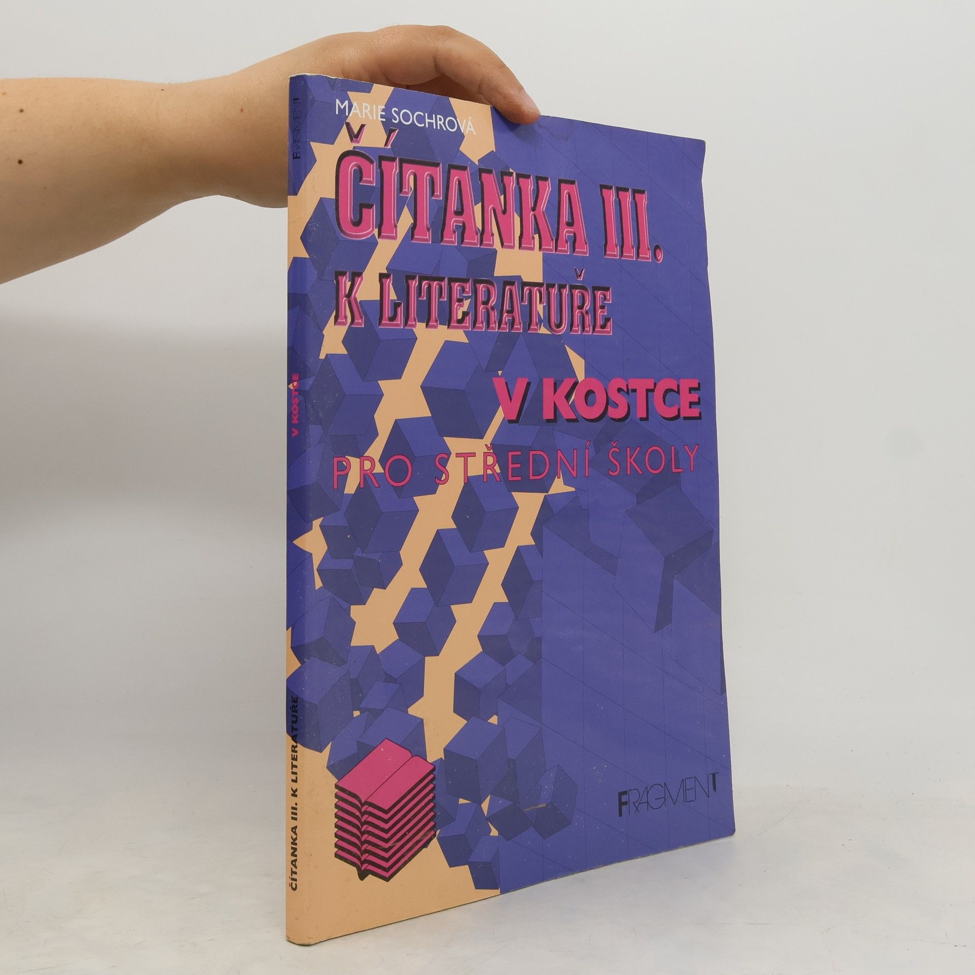Marie Sochrová Čítanka k Literatuře v kostce 3. díl
