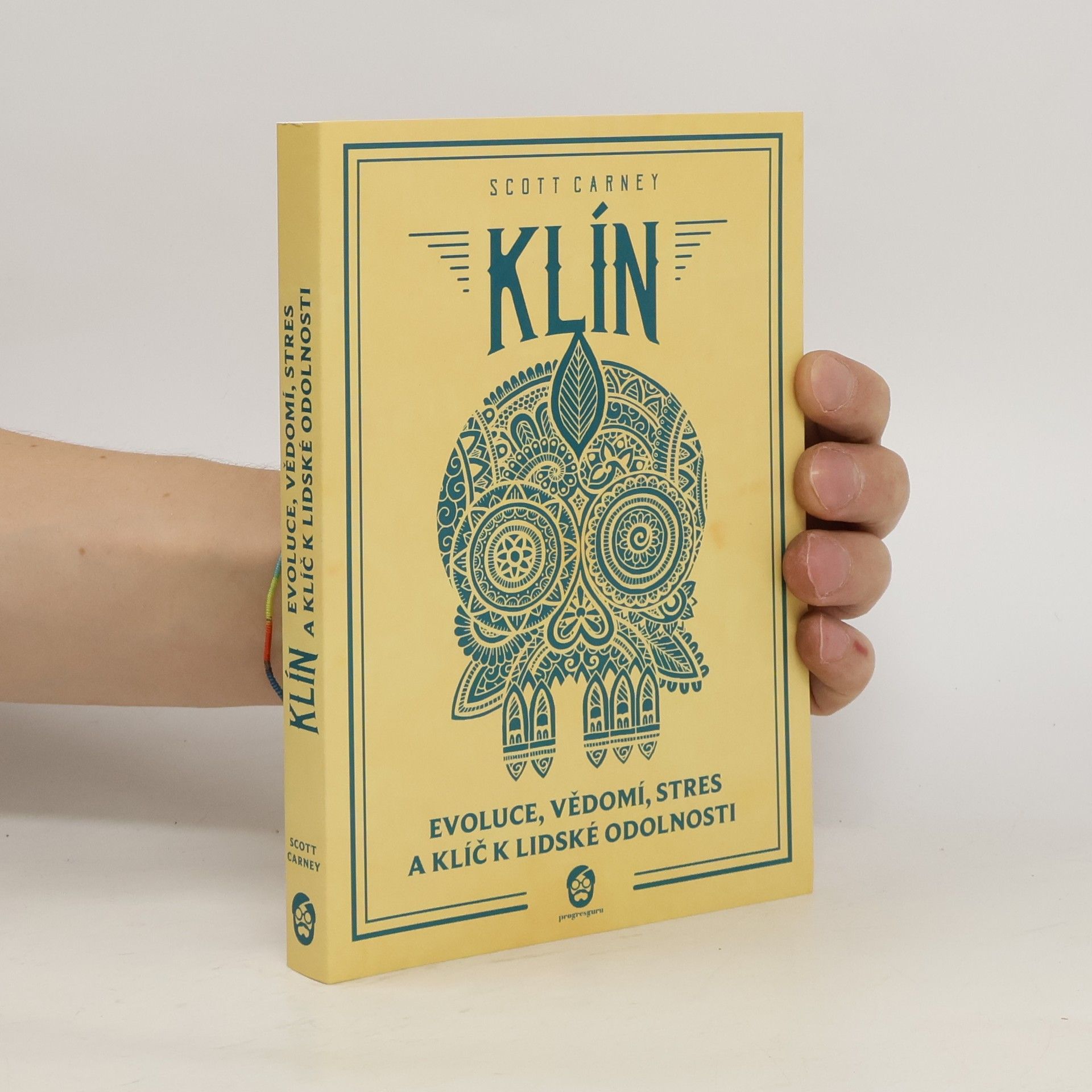 Klín : evoluce, vědomí, stres a klíč k lidské odolnosti