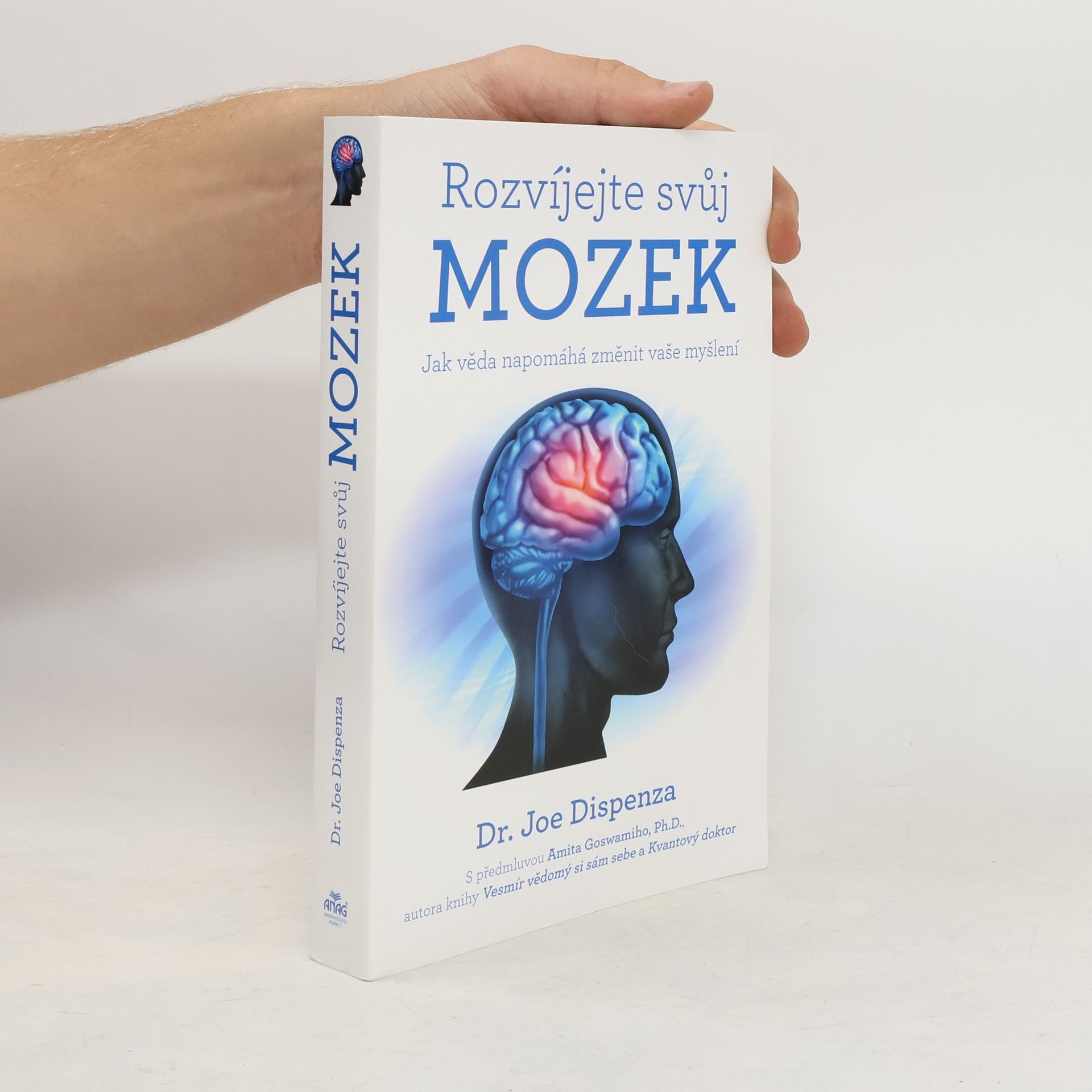 Joe Dispenza Rozvíjejte svůj mozek