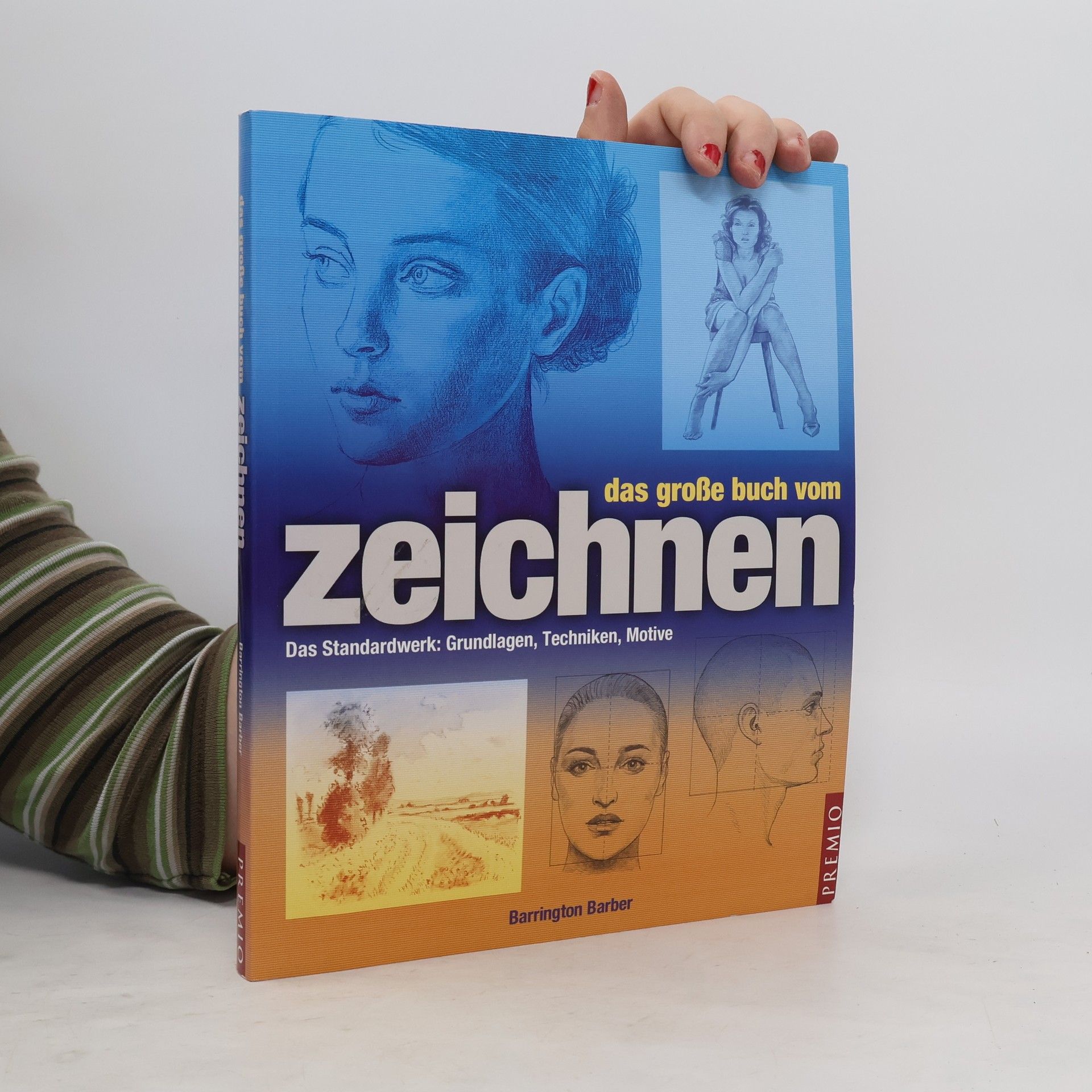 Barrington Barber Das große Buch vom Zeichnen