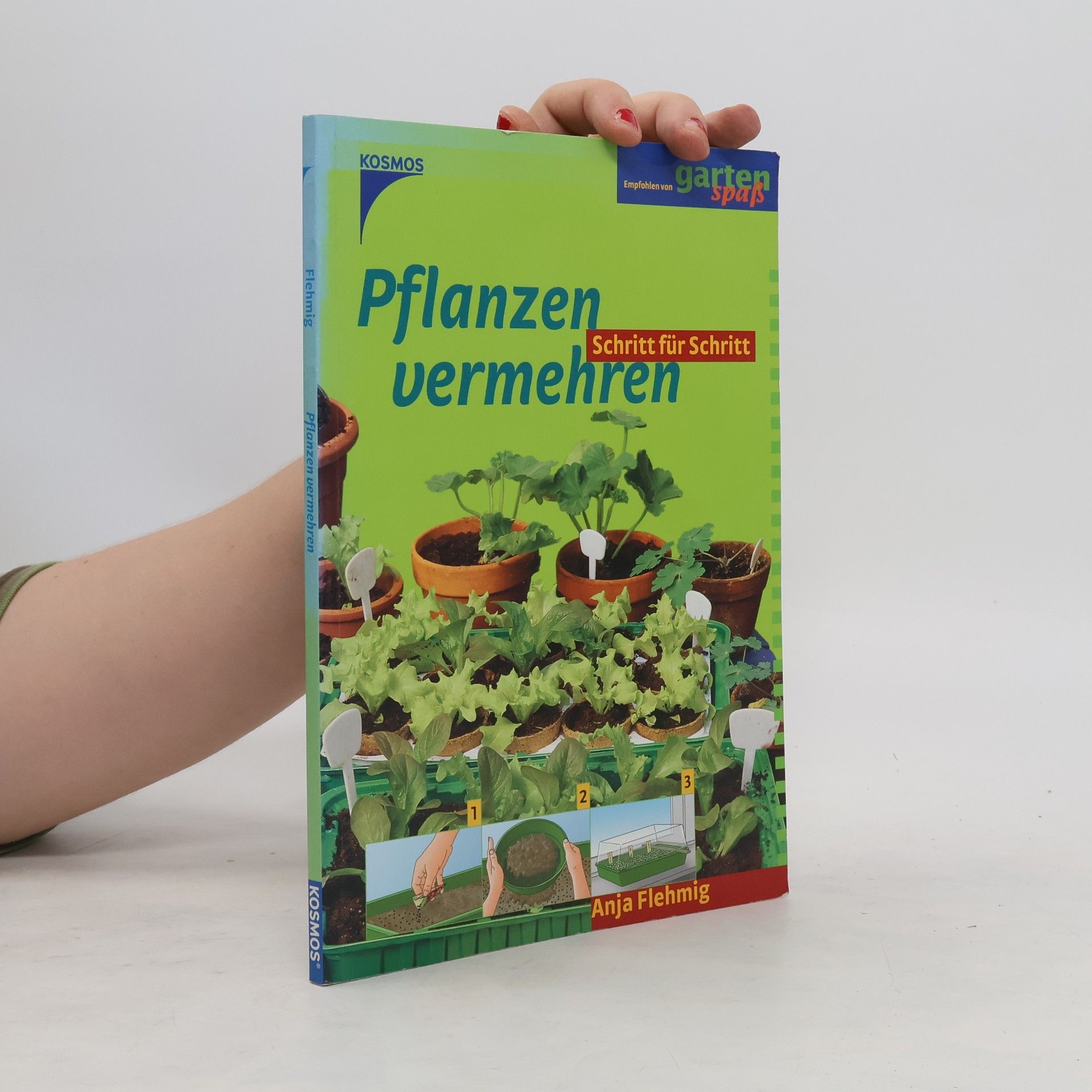 Anja Flehmig Pflanzen vermehren