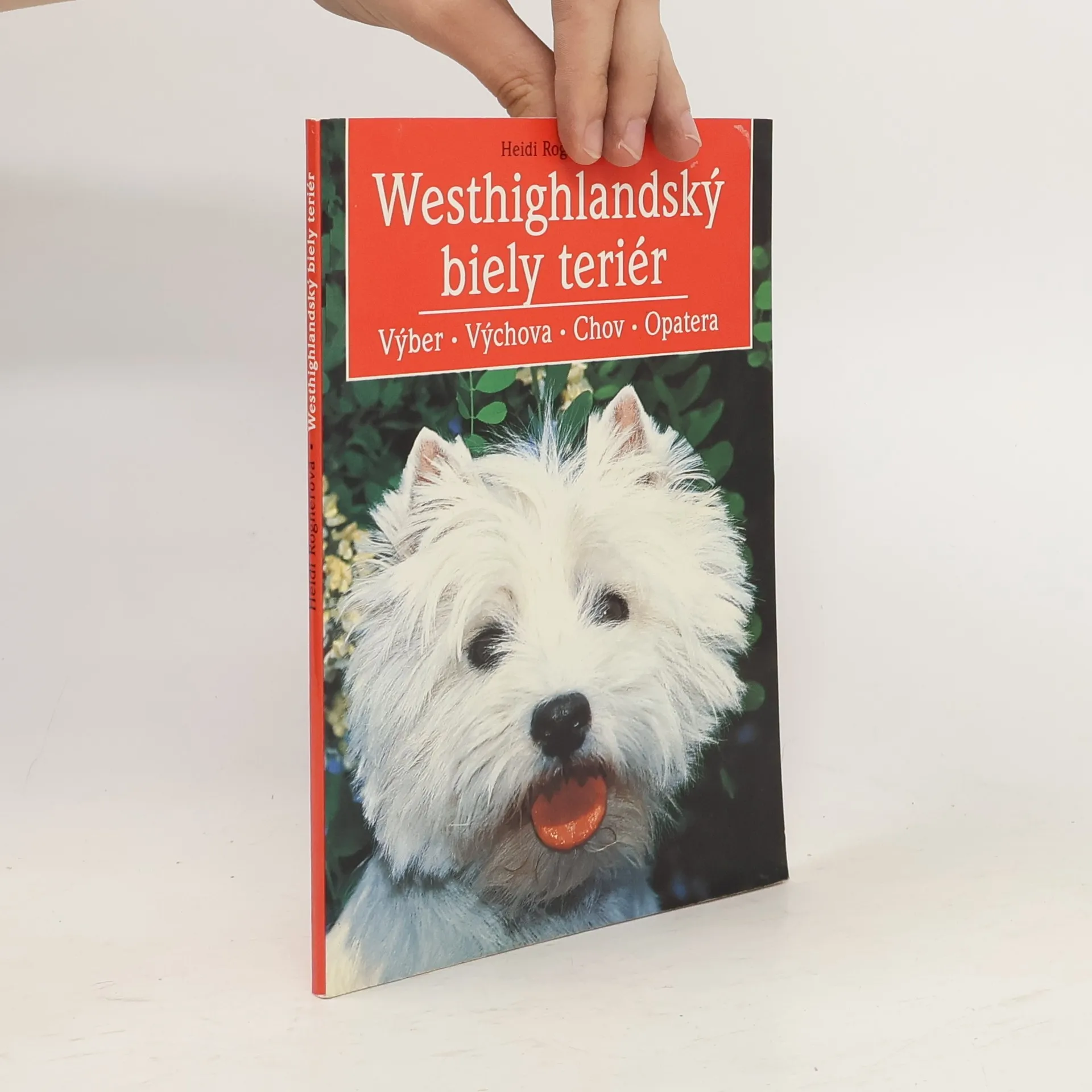 Westhighlandský biely teriér | Kniha | mäkká | Heidi Rogner