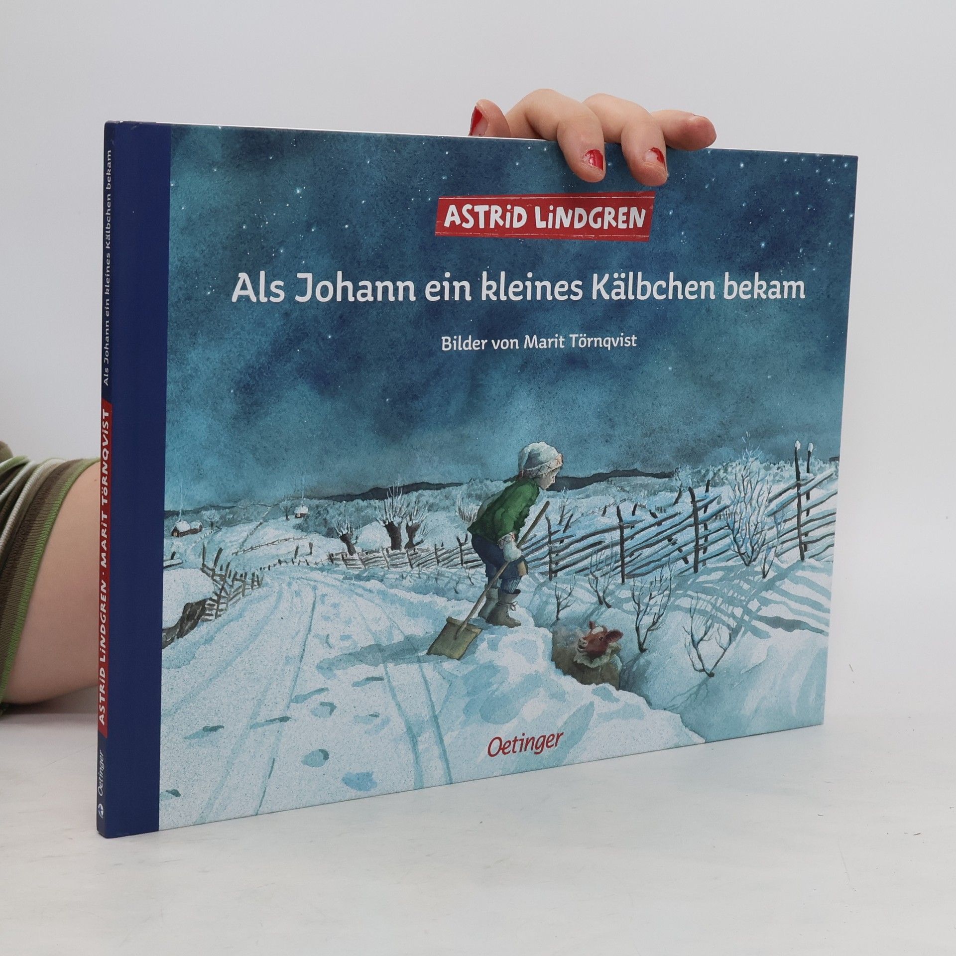Astrid Lindgren Als Johann ein kleines Kälbchen bekam