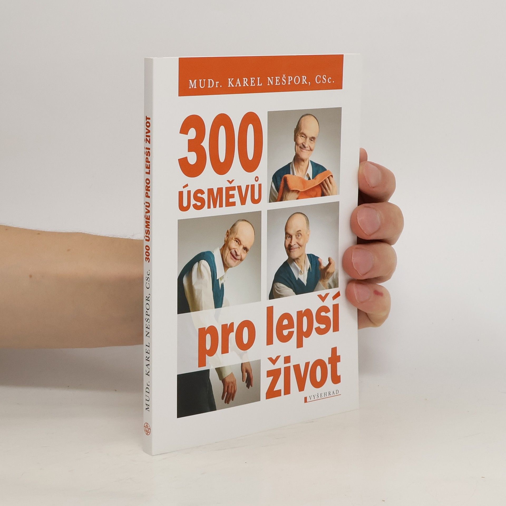 Karel Nešpor 300 úsměvů pro lepší život