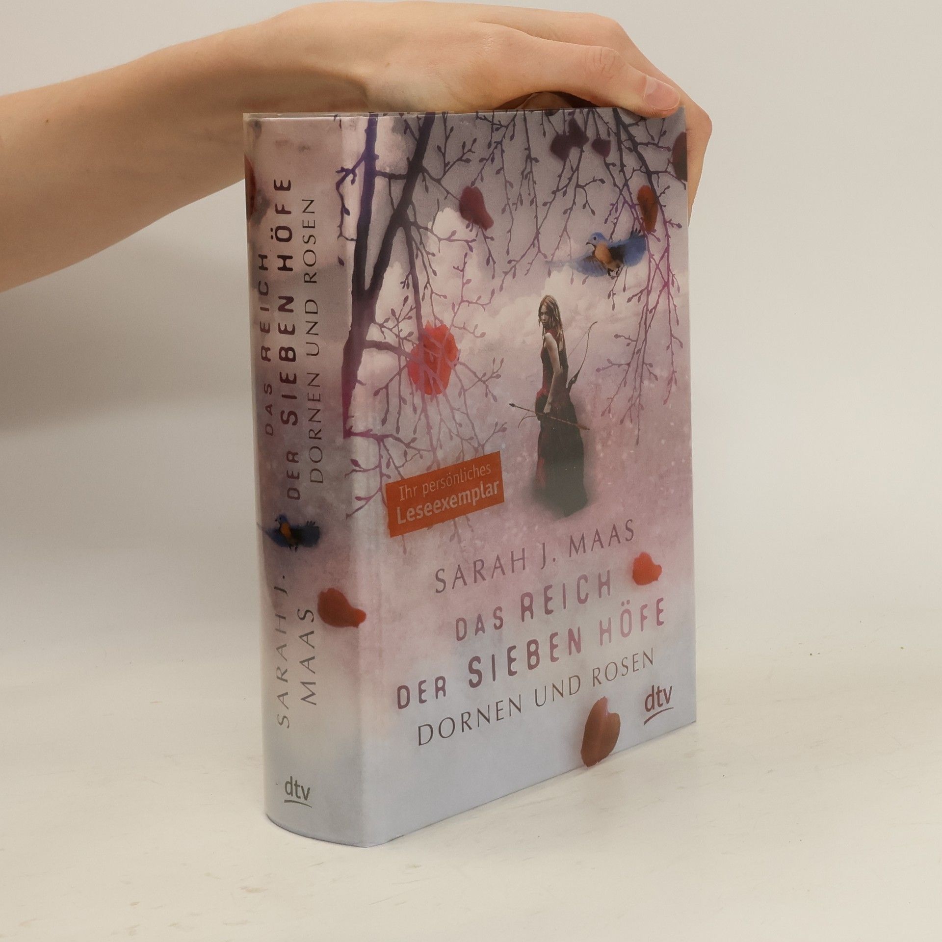 Sarah J. Maas Das Reich der sieben Hofe. Dornen und Rosen