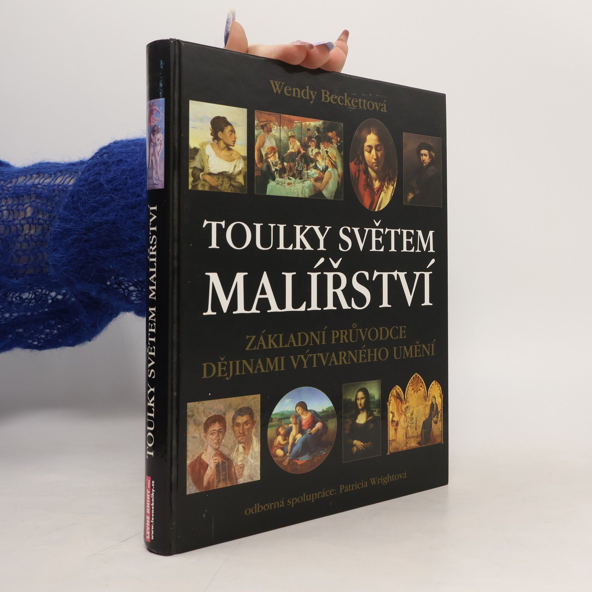 Wendy Beckett Toulky světem malířství
