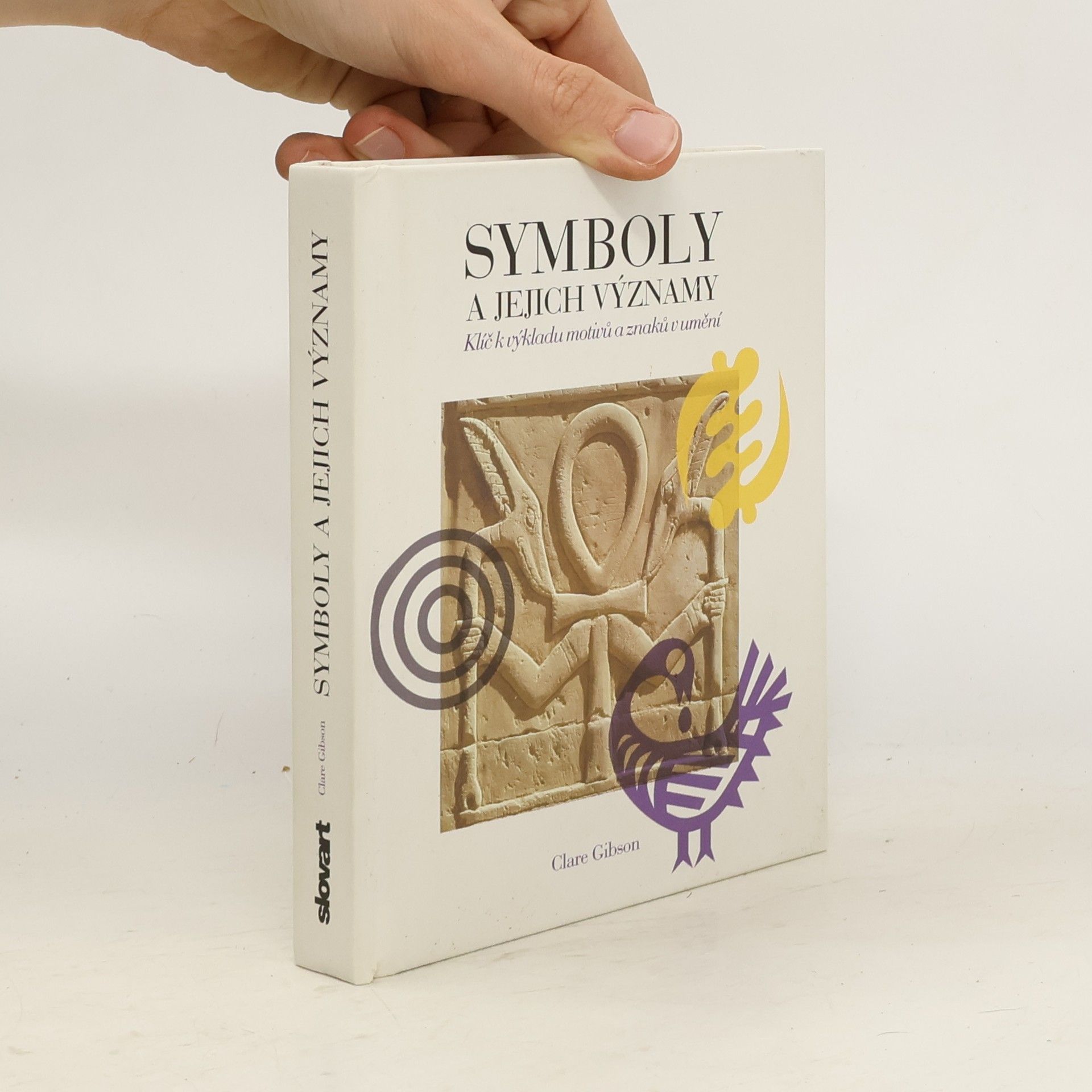 Clare Gibson Symboly a jejich významy