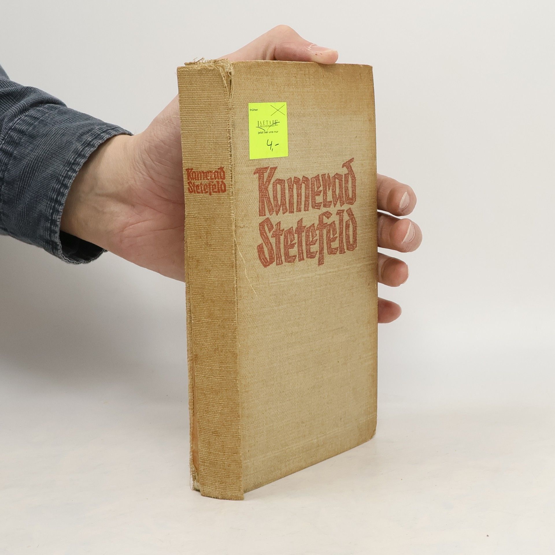 Fritz Stetefeld Kamerad Stetefeld