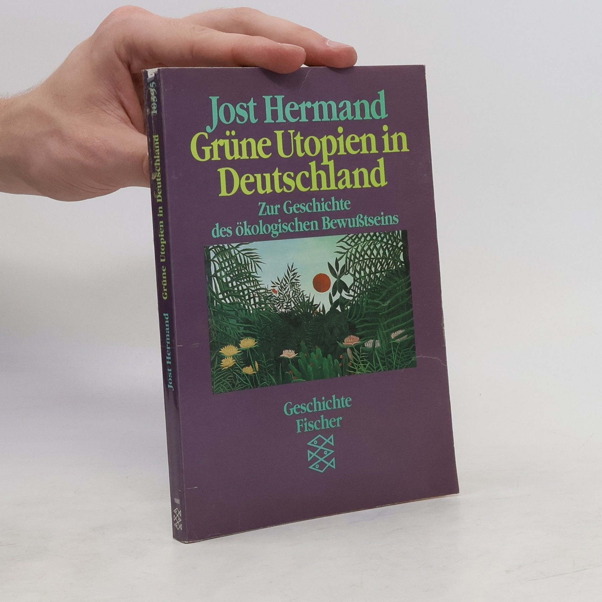 Jost Hermand Grüne Utopien in Deutschland