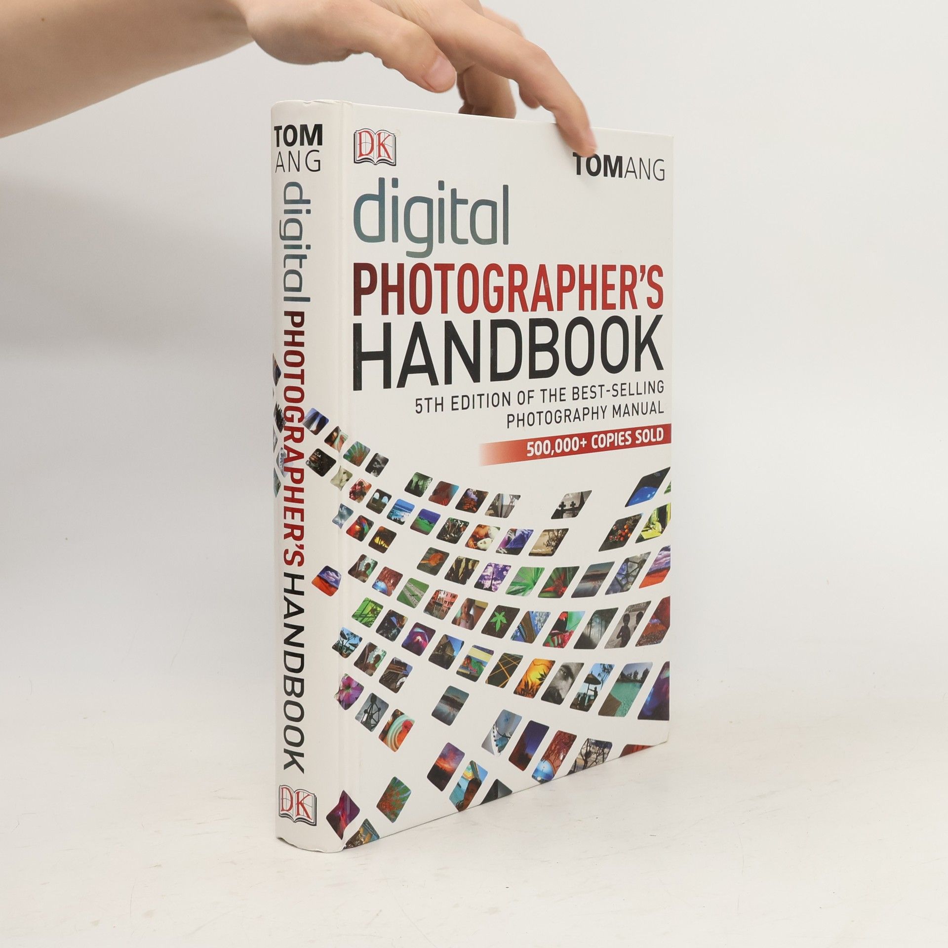 Tom Ang Digital Photographer's Handbook