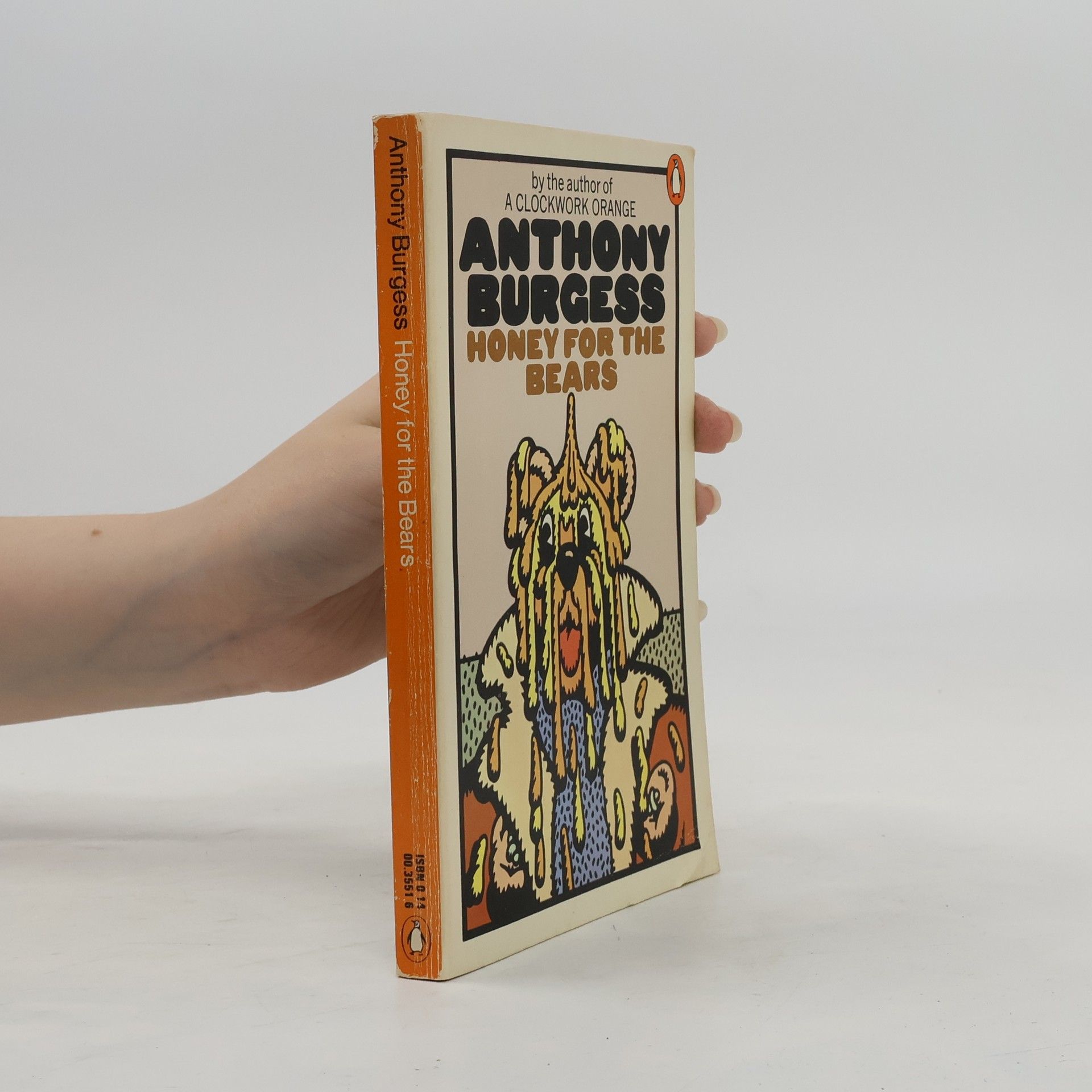 Anthony Burgess Honey for the Bears