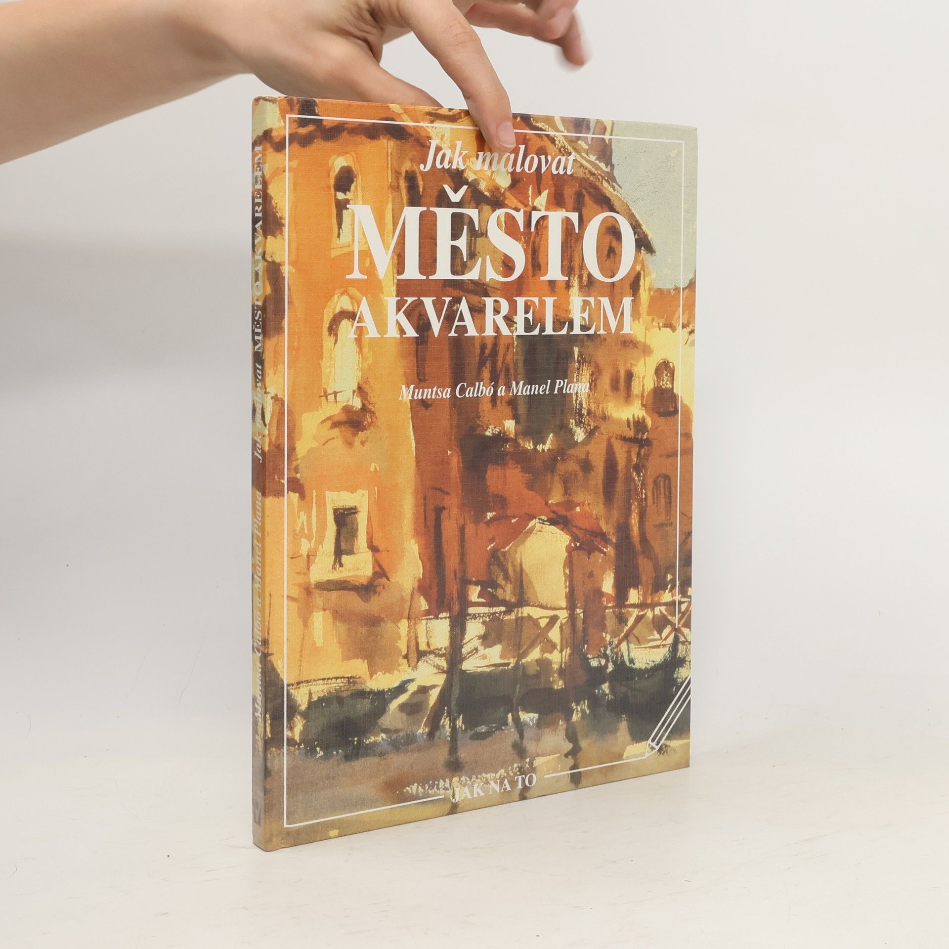 Manel Plana Jak malovat město akvarelem